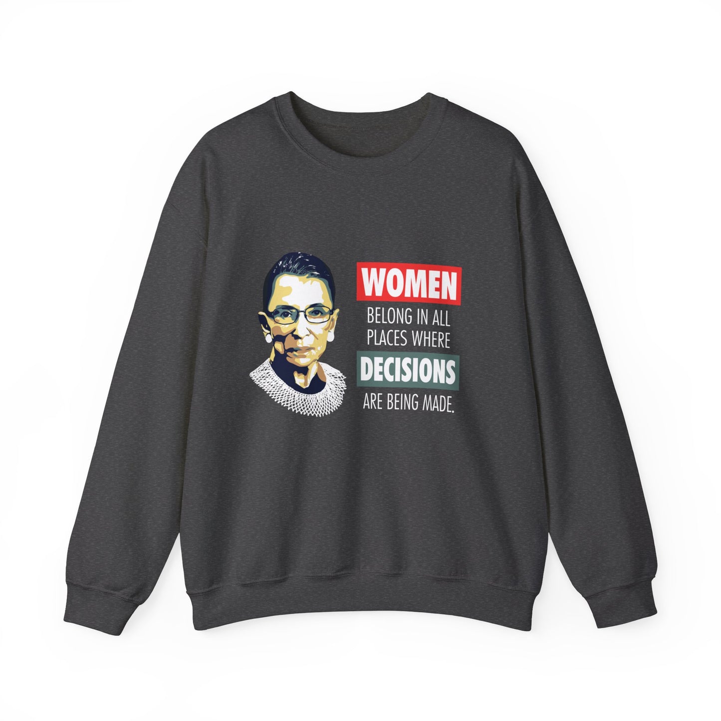 “Notorious RBG” Unisex Sweatshirt