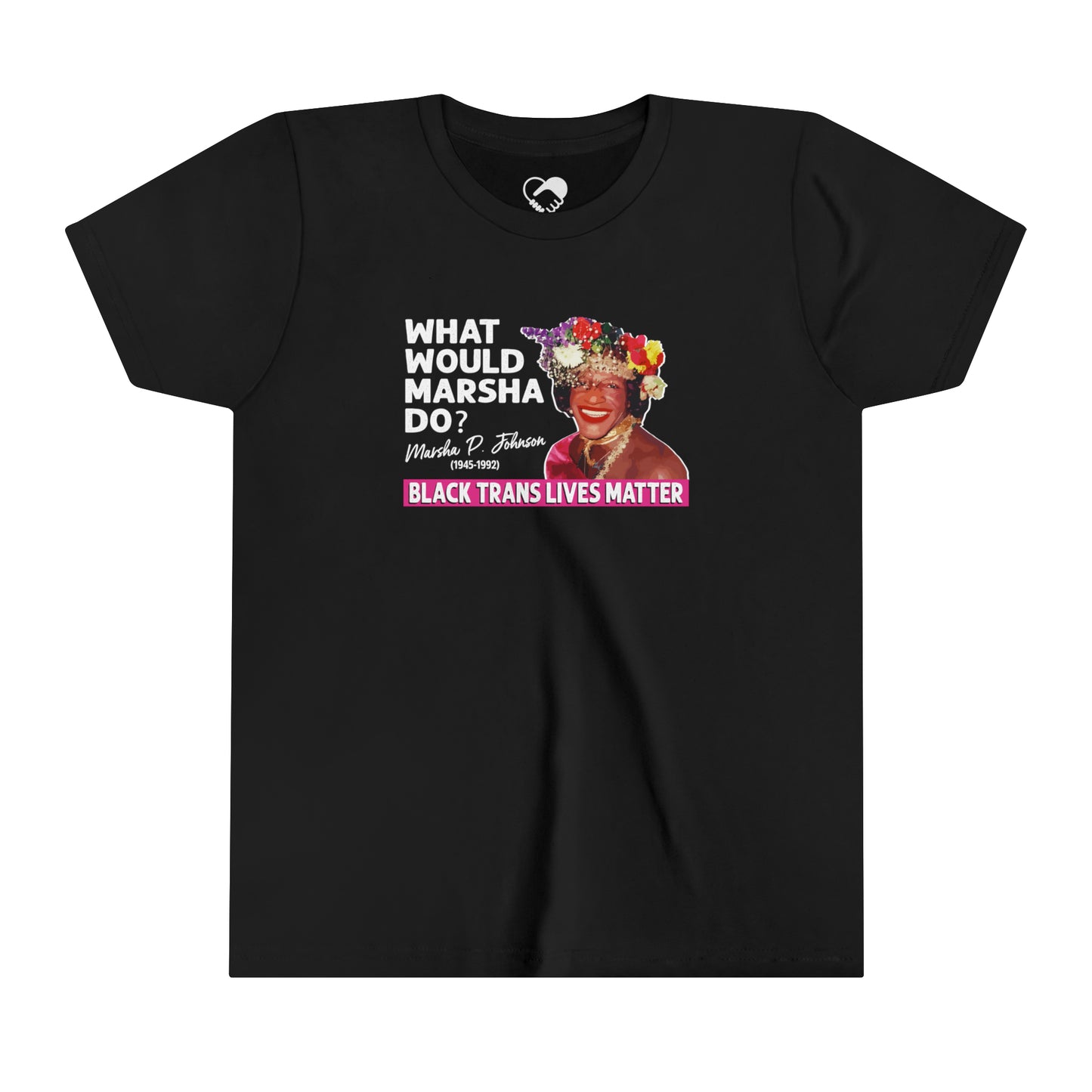 “What Would Marsha Do?” Youth T-Shirt