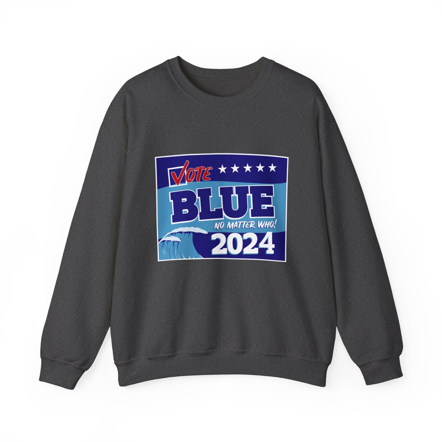 “Vote Blue No Matter Who, Blue Wave 2024” Unisex Sweatshirt