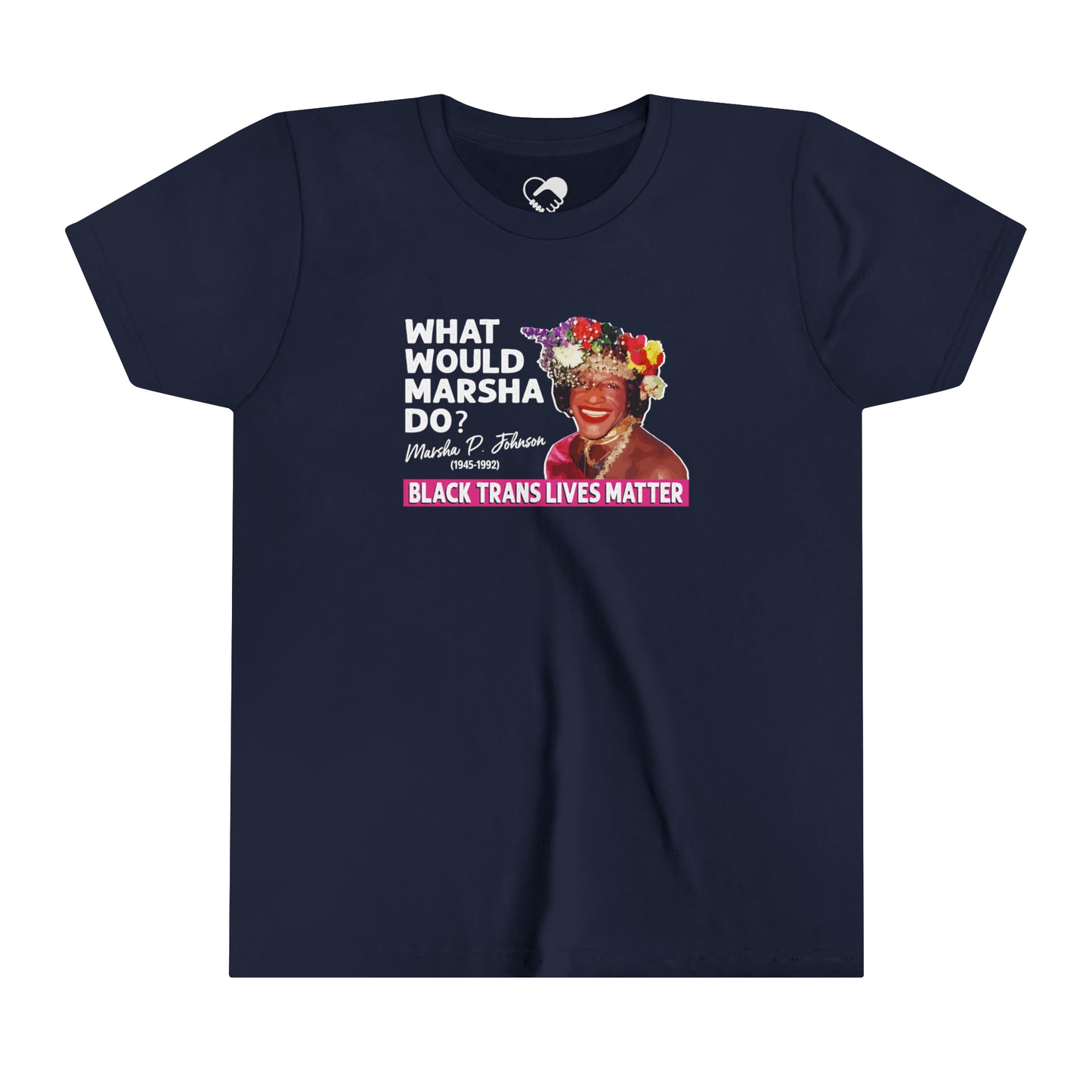 “What Would Marsha Do?” Youth T-Shirt