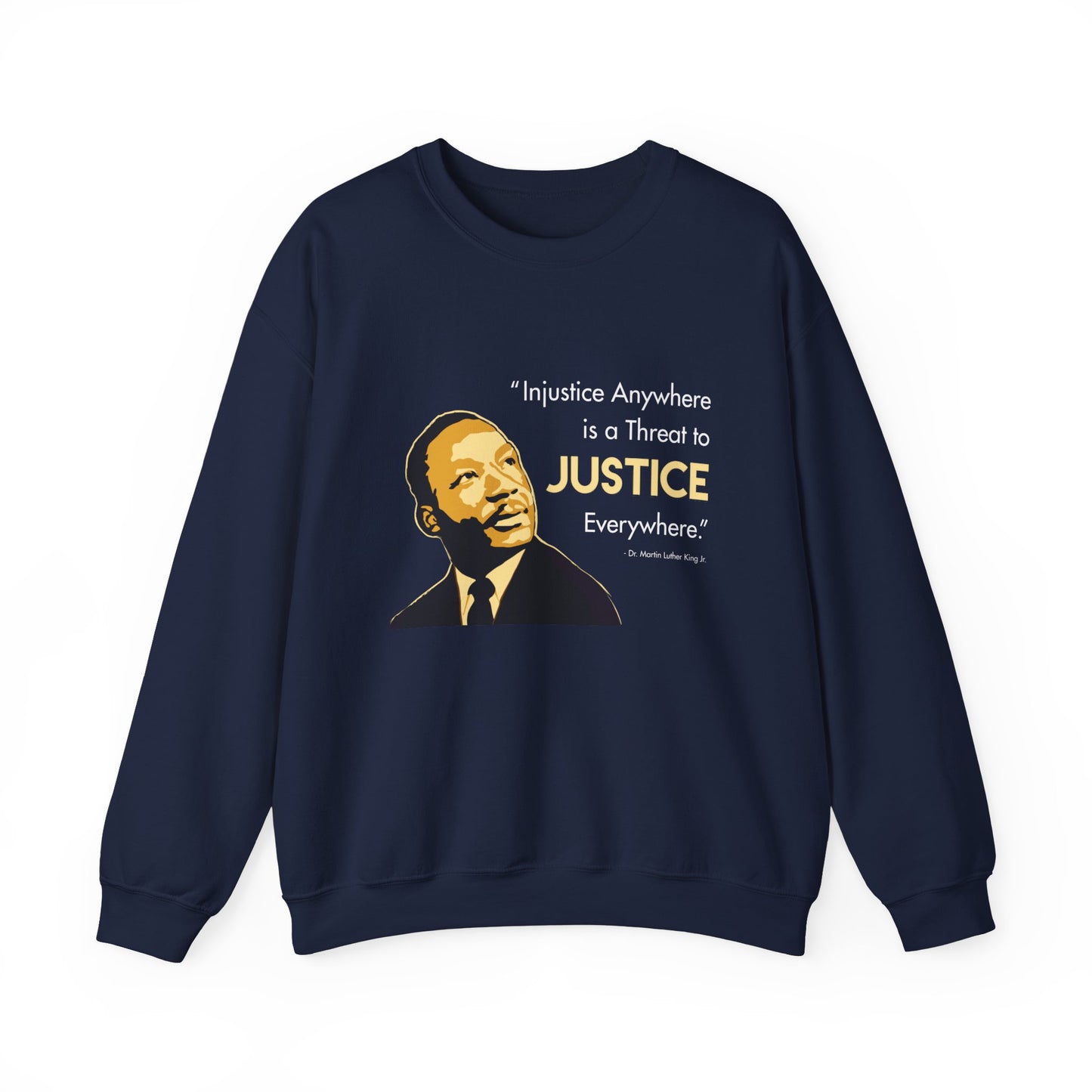 “MLK Justice” Unisex Sweatshirt