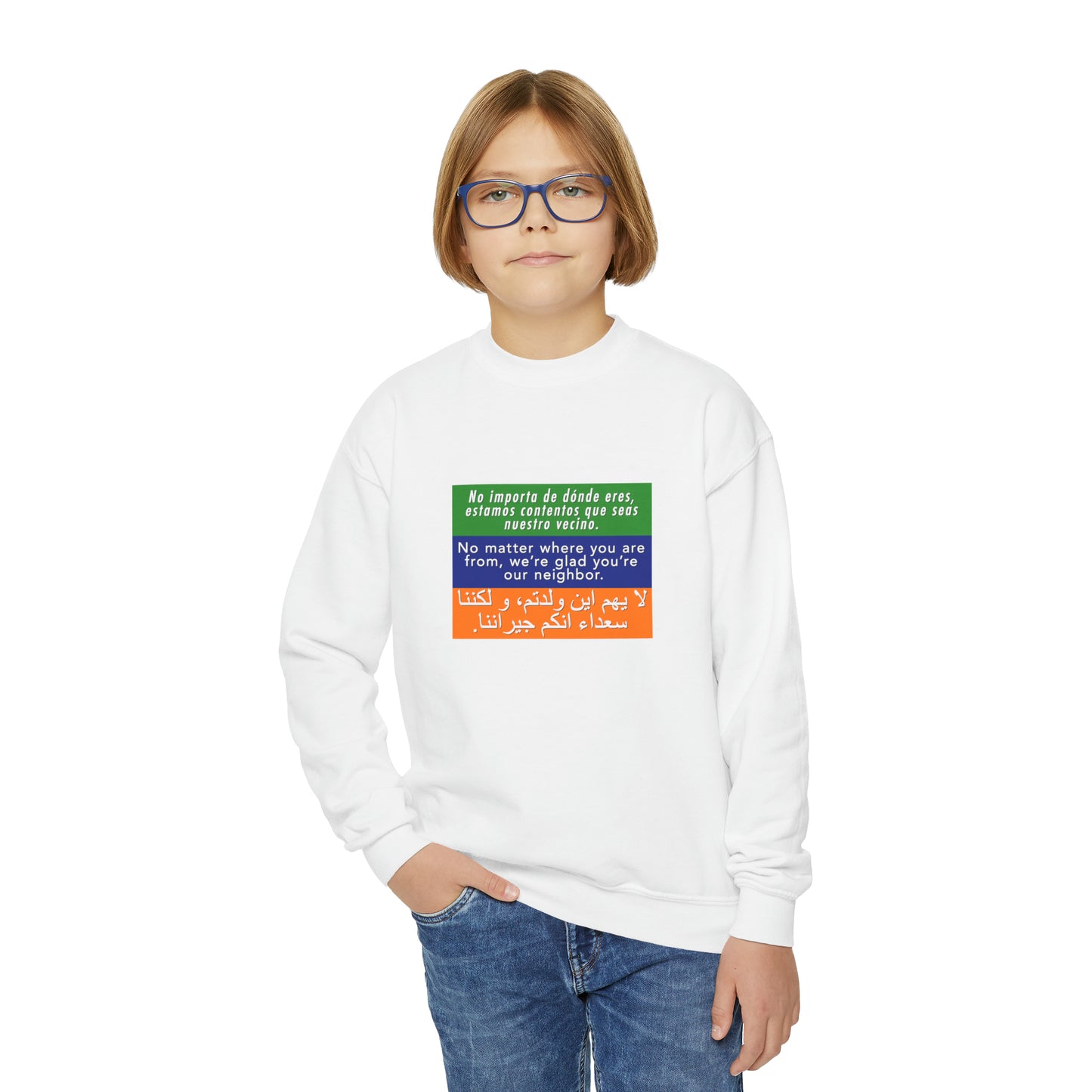 “Welcome Your Neighbors” Youth Sweatshirt