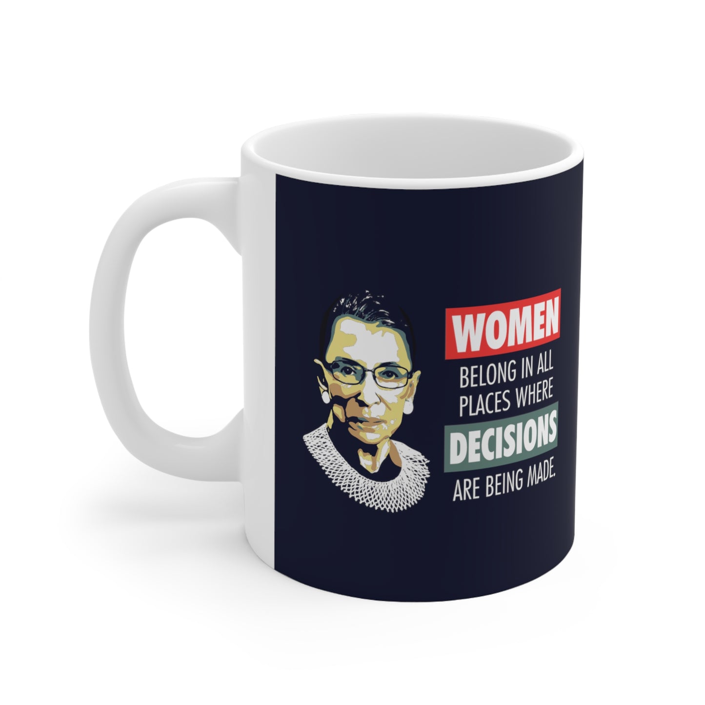 “Notorious RBG” 11 oz. Mug