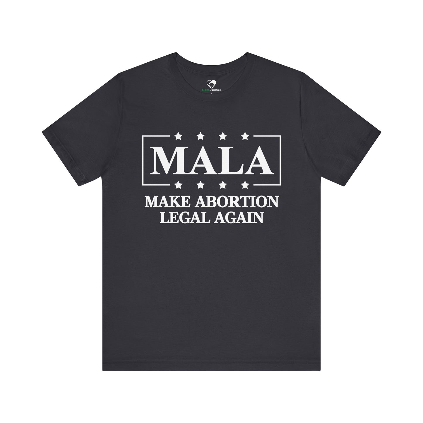 "MALA" Unisex T-Shirt (Bella+Canvas)