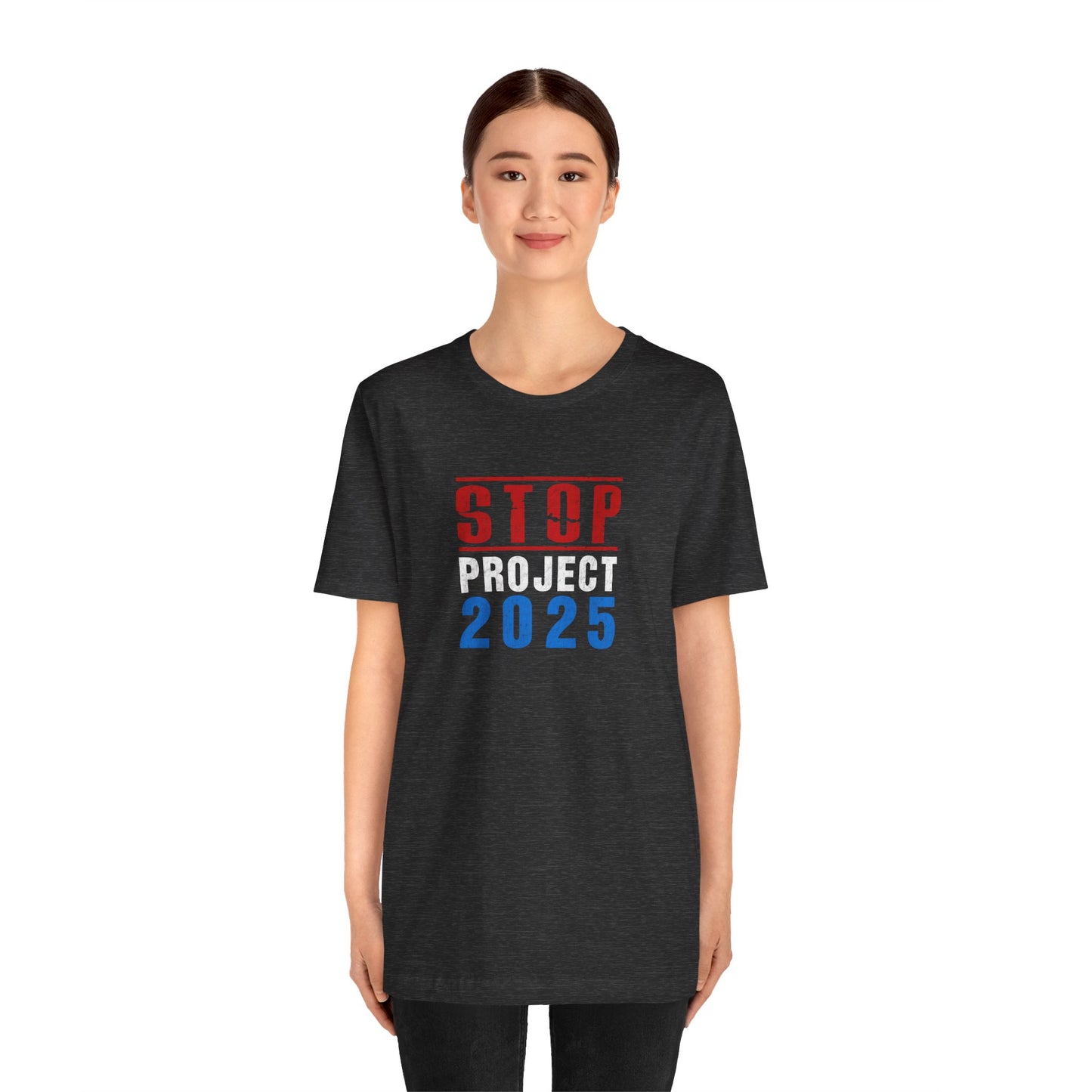 "STOP Project 2025” Unisex T-Shirt (Bella+Canvas)