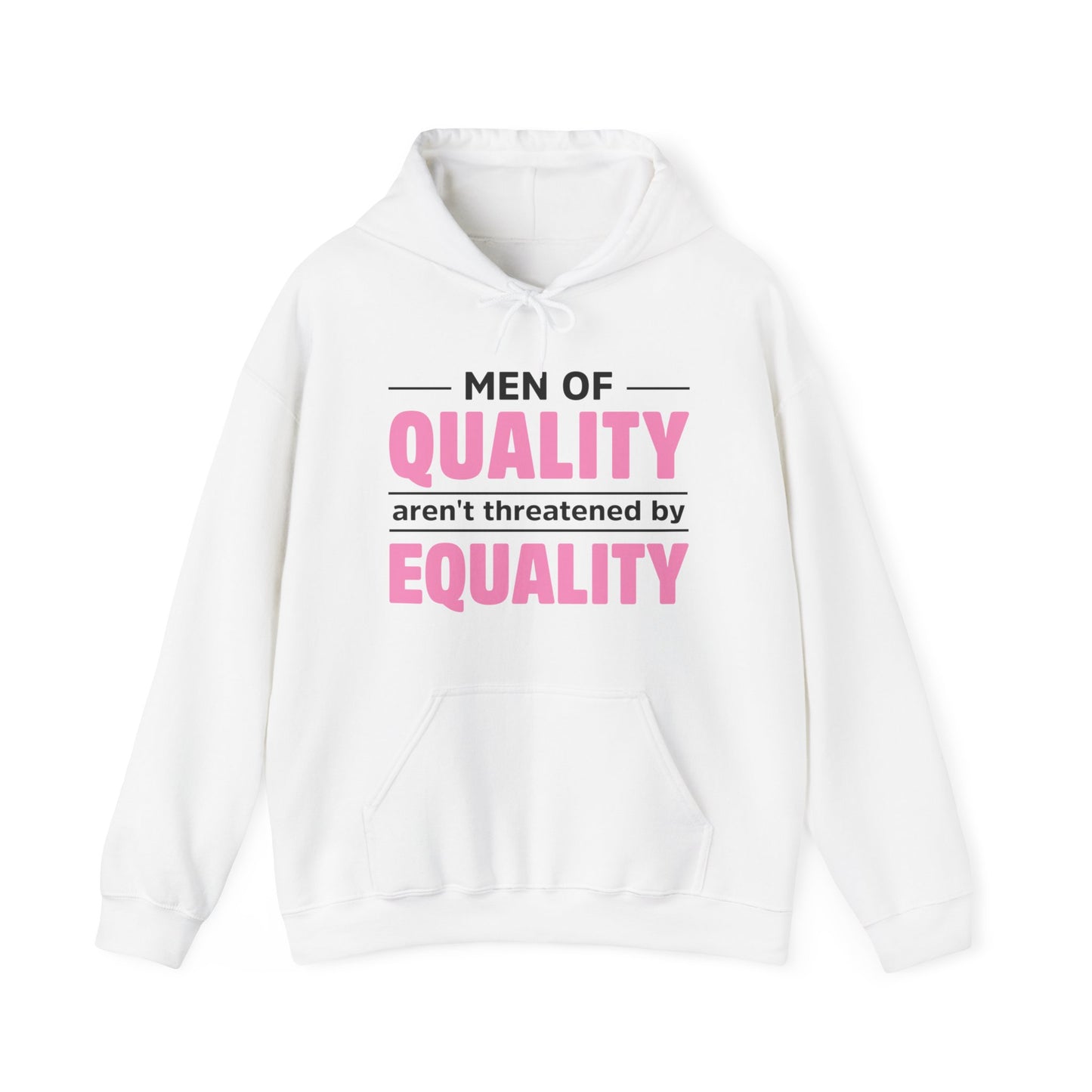 “Men of Quality” Unisex Hoodie