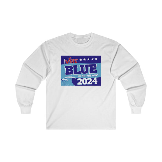 “Vote Blue No Matter Who, Blue Wave 2024” Unisex Long Sleeve T-Shirt