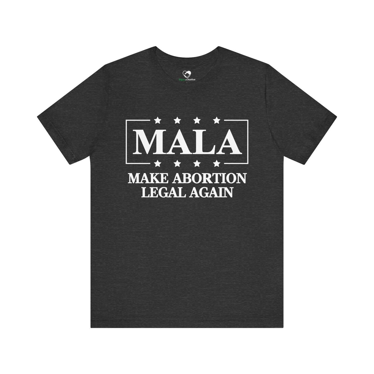 "MALA" Unisex T-Shirt (Bella+Canvas)