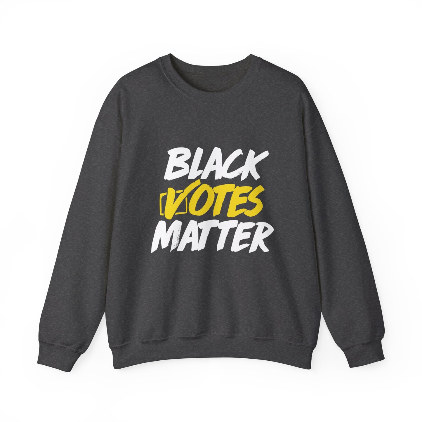 “Black Votes Matter (white text)” Unisex Sweatshirt