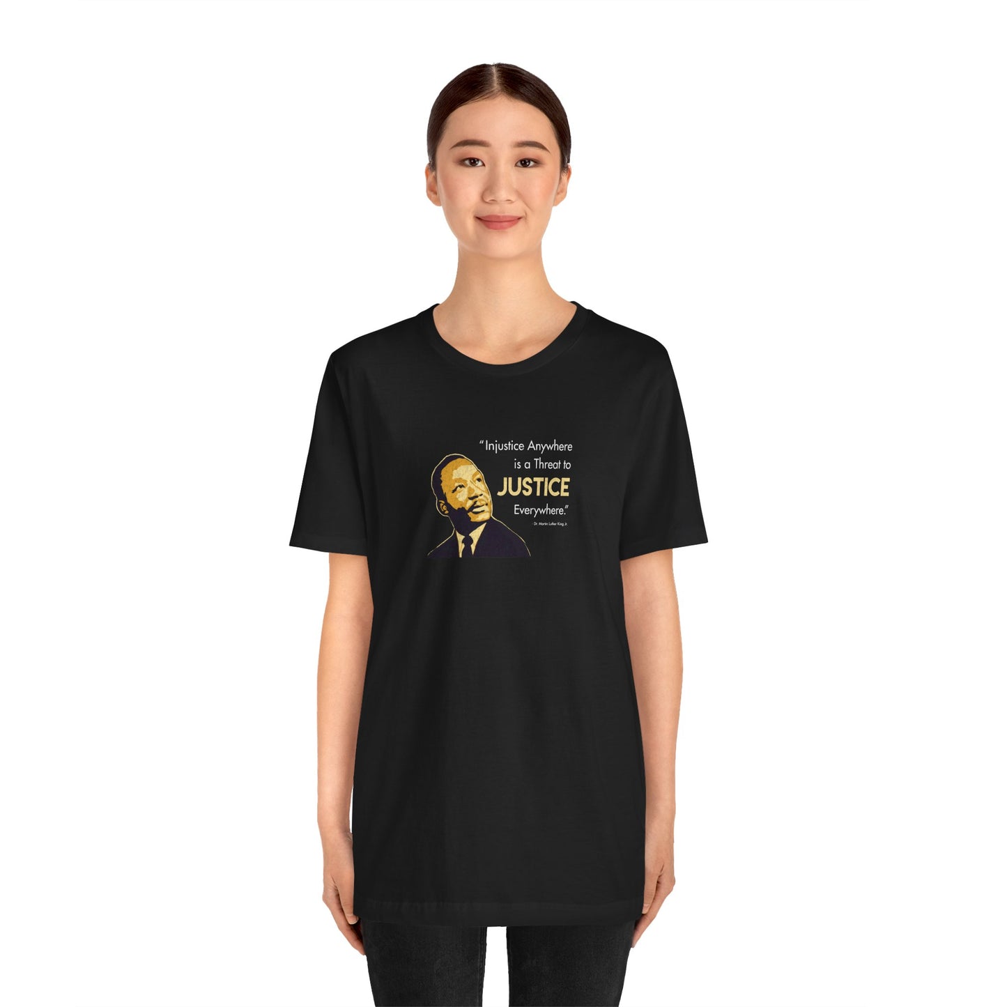 “MLK Justice” Unisex T-Shirt (Bella+Canvas)