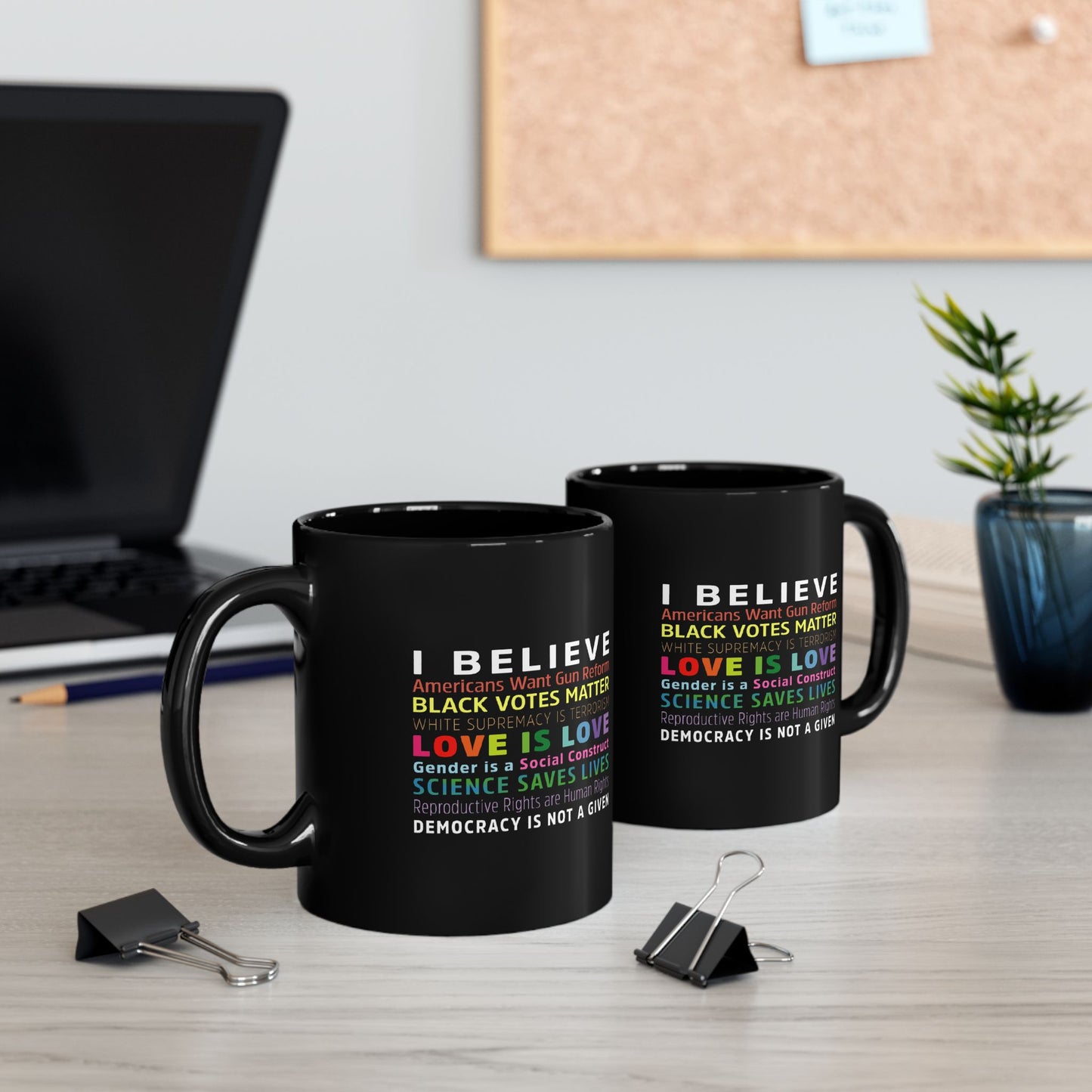 “I / We Believe 2024” 11 oz. Mug