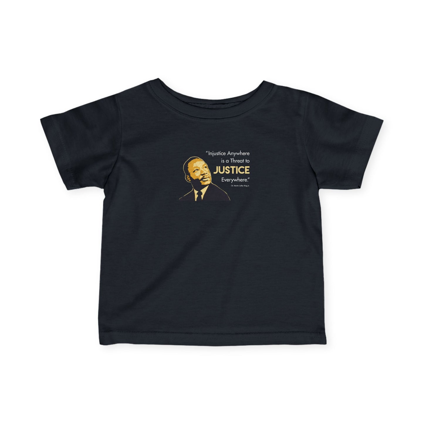 “MLK Justice” Infant Tee