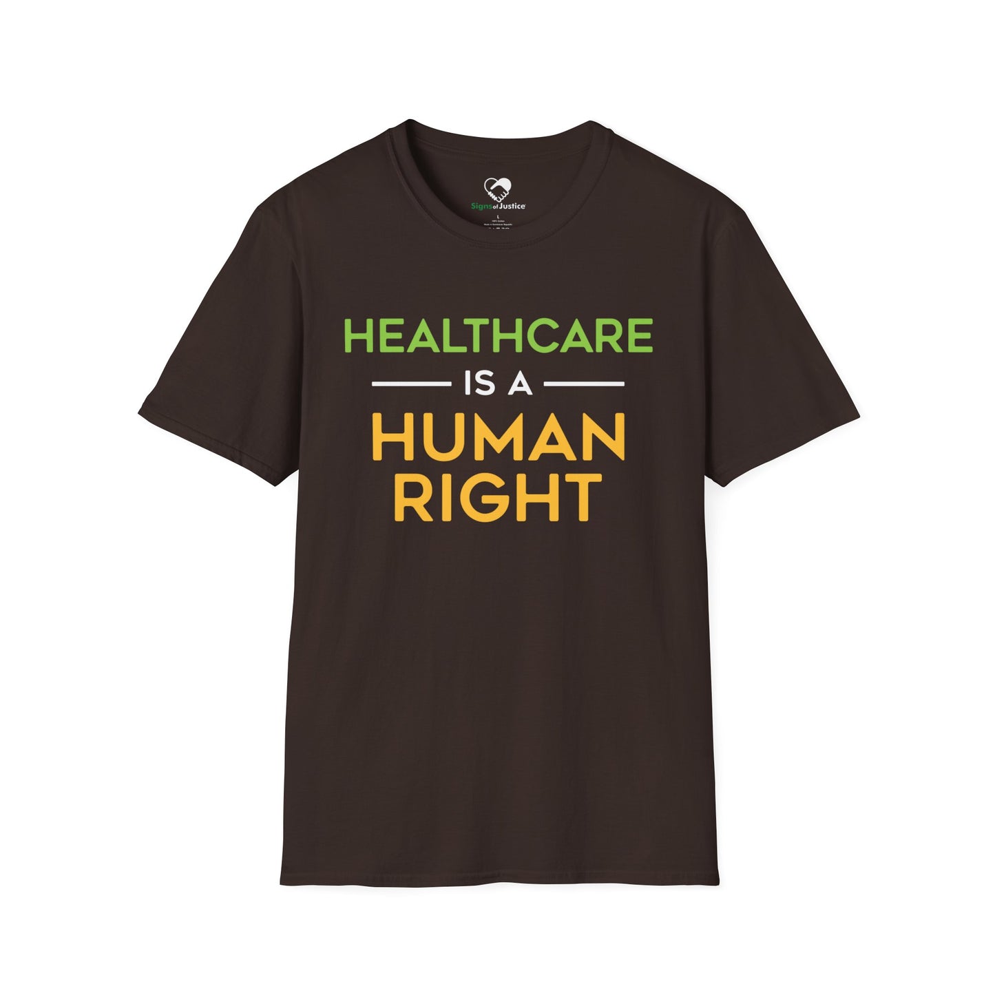 “Healthcare Is A Human Right” Unisex T-Shirt