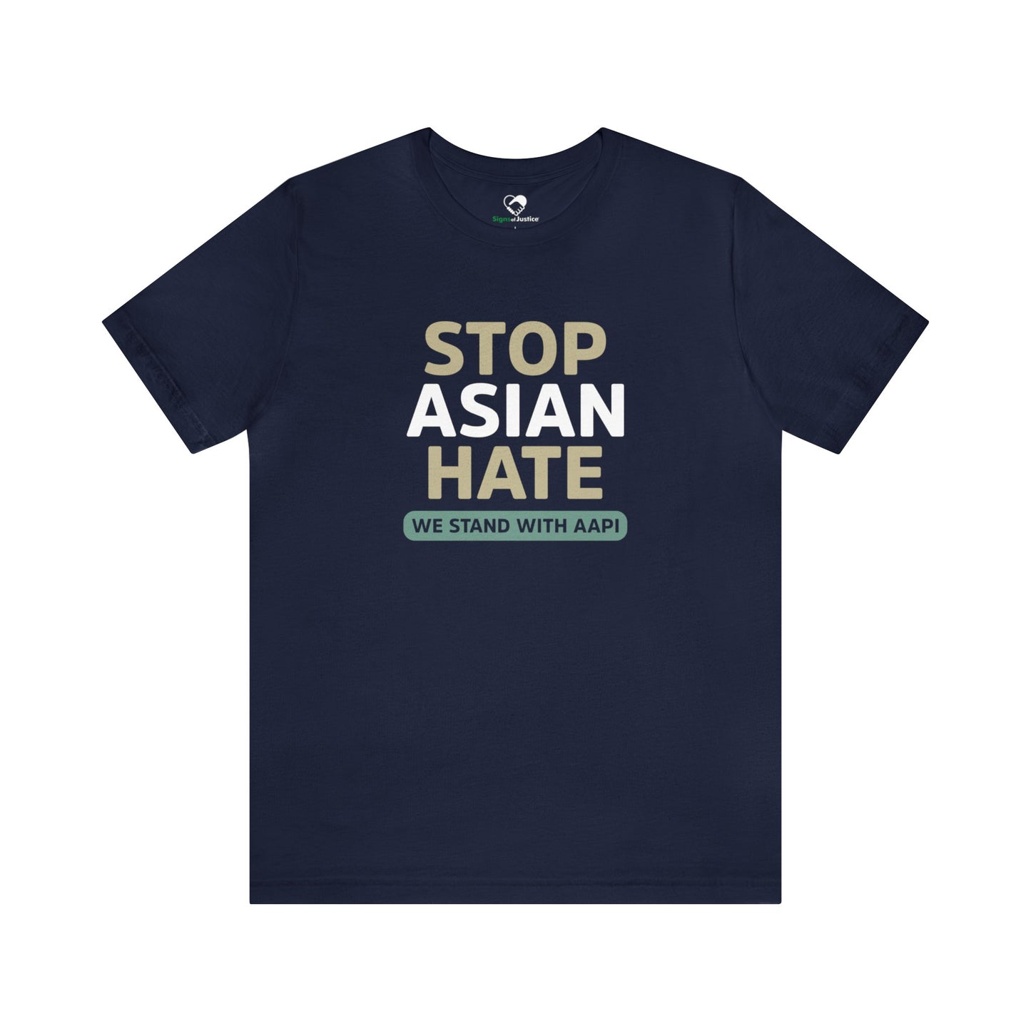 “Stop Asian Hate” Unisex T-Shirt (Bella+Canvas)