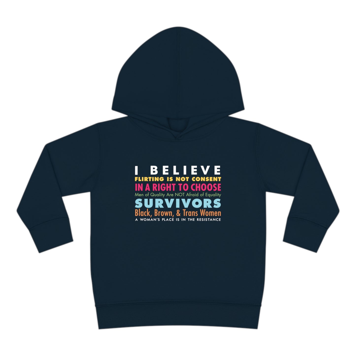 “I/We Believe Women” Toddler Hoodie