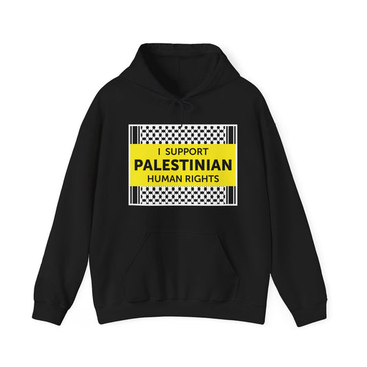 “I Support Palestinian Human Rights” Unisex Hoodie
