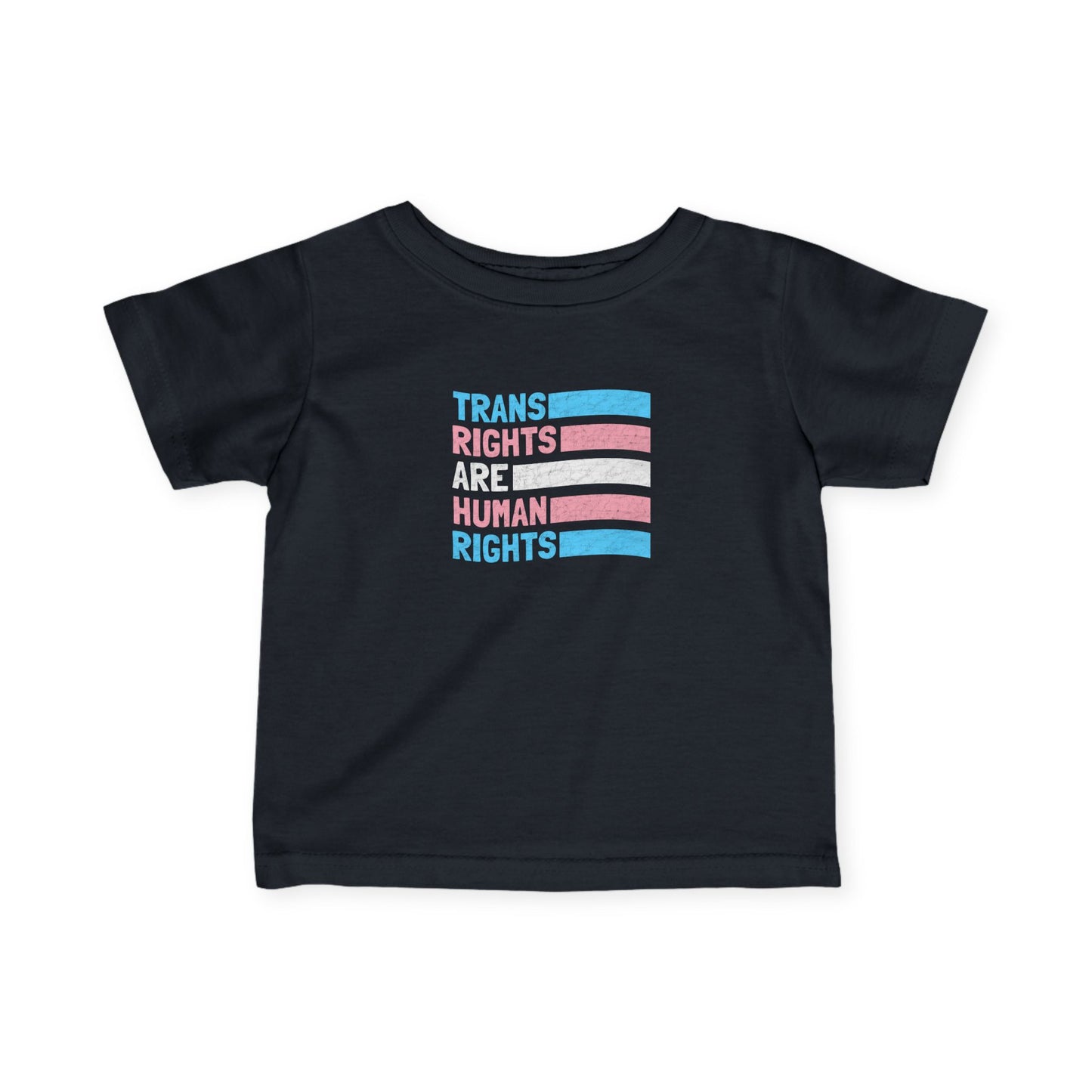 “Trans Rights Are Human Rights” Infant Tee