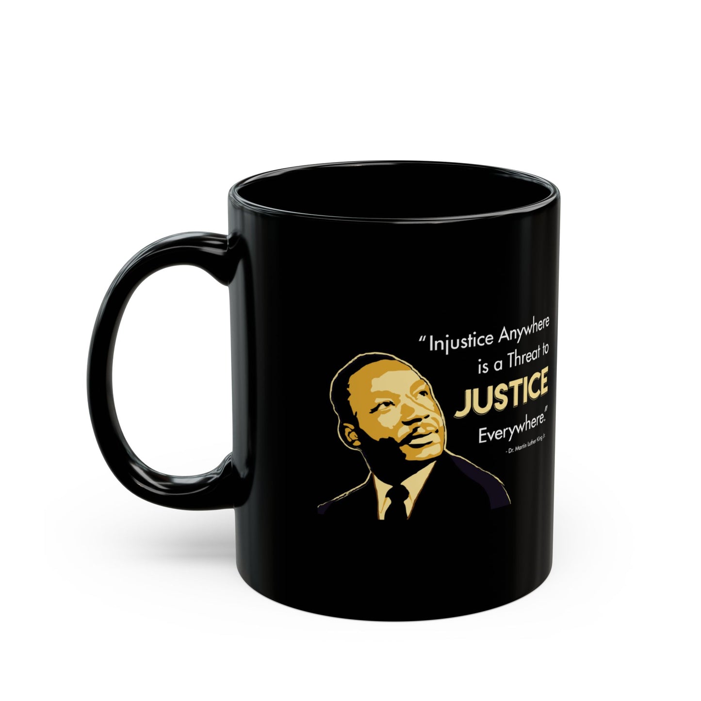 “MLK Justice” 11 oz. Mug