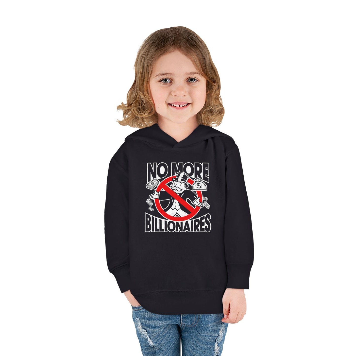"No more Billionaires" Toddler Hoodie