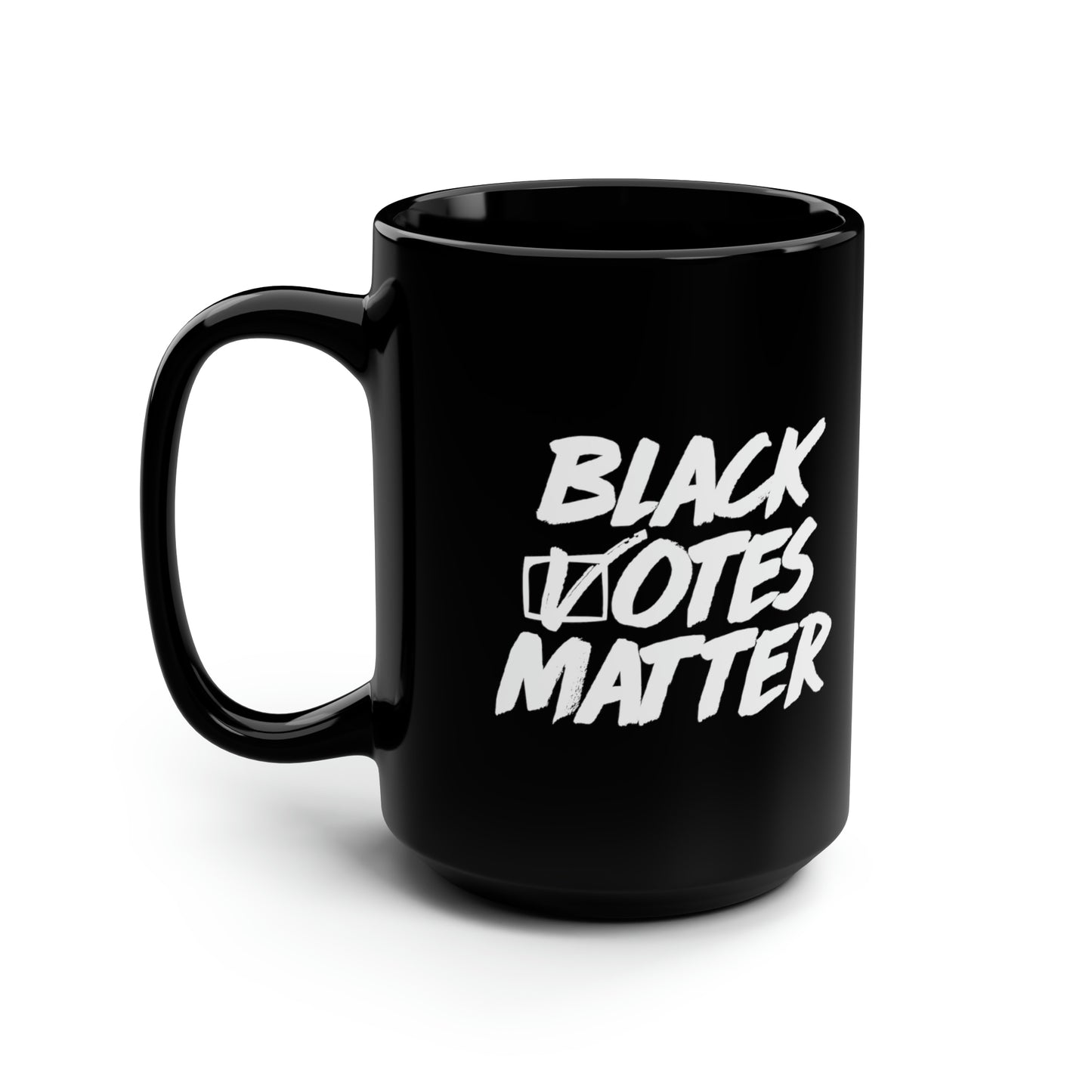 “Black Votes Matter (white text)” 15 oz. Mug