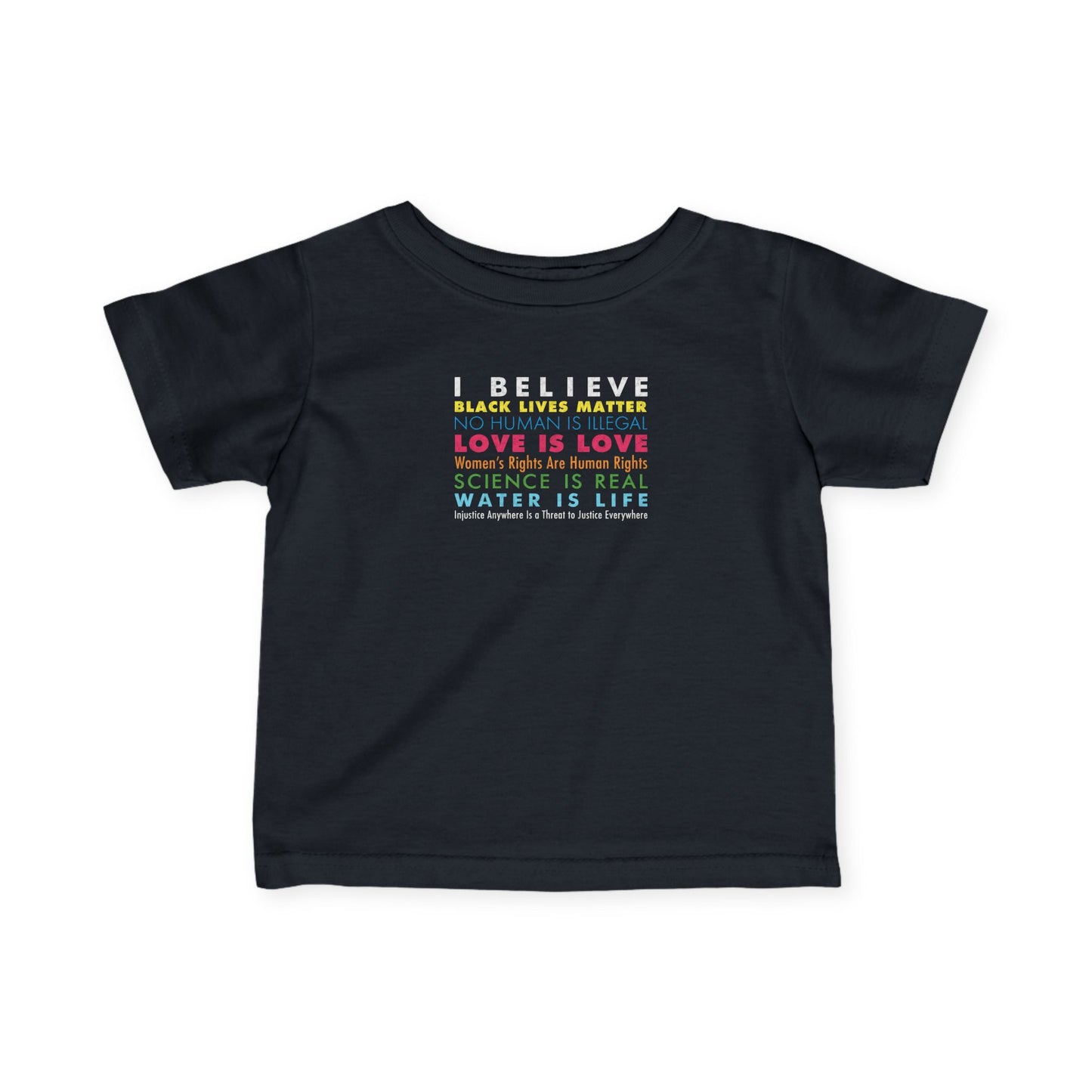 “I / We Believe” Infant Tee
