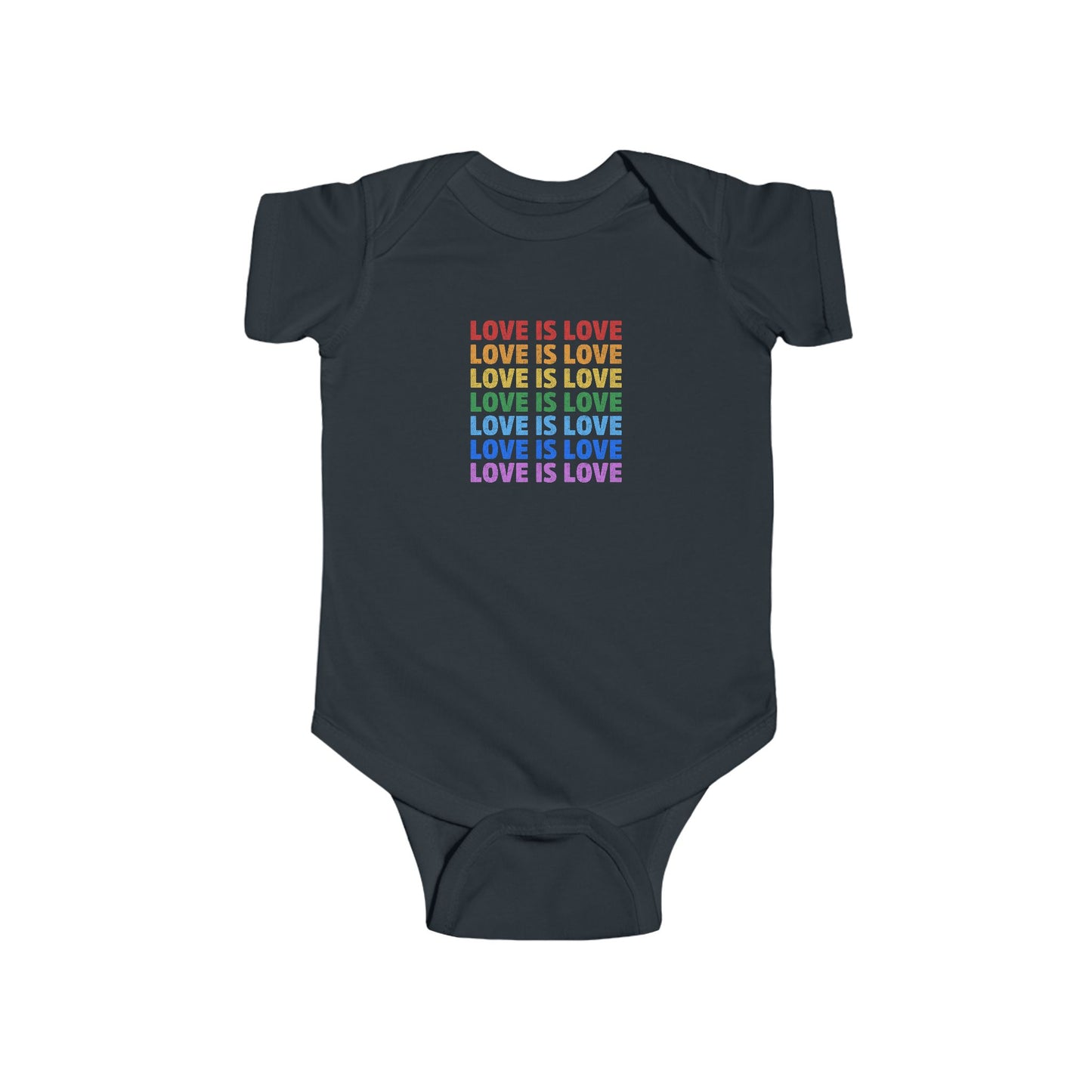 “Love is Love” Infant Onesie