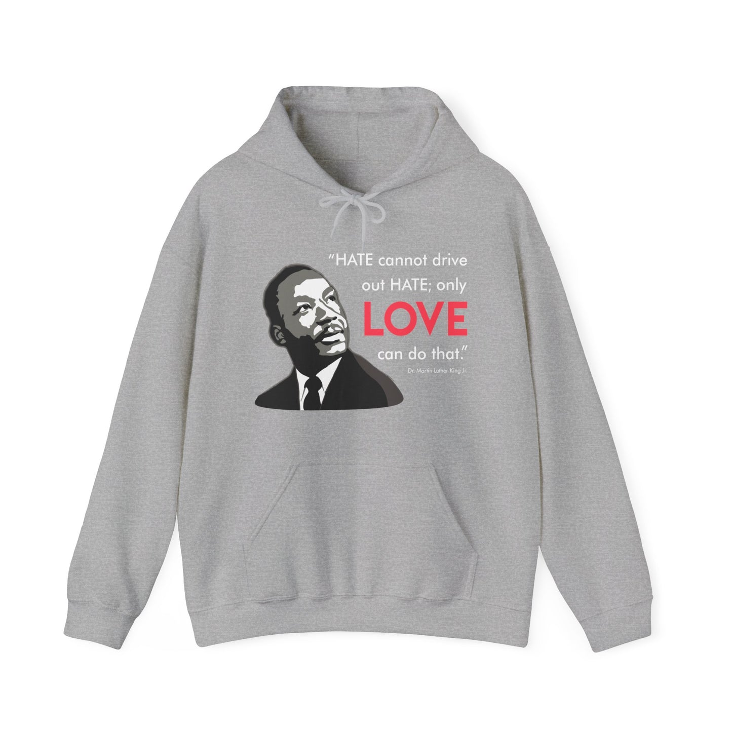 “MLK Love” Unisex Hoodie