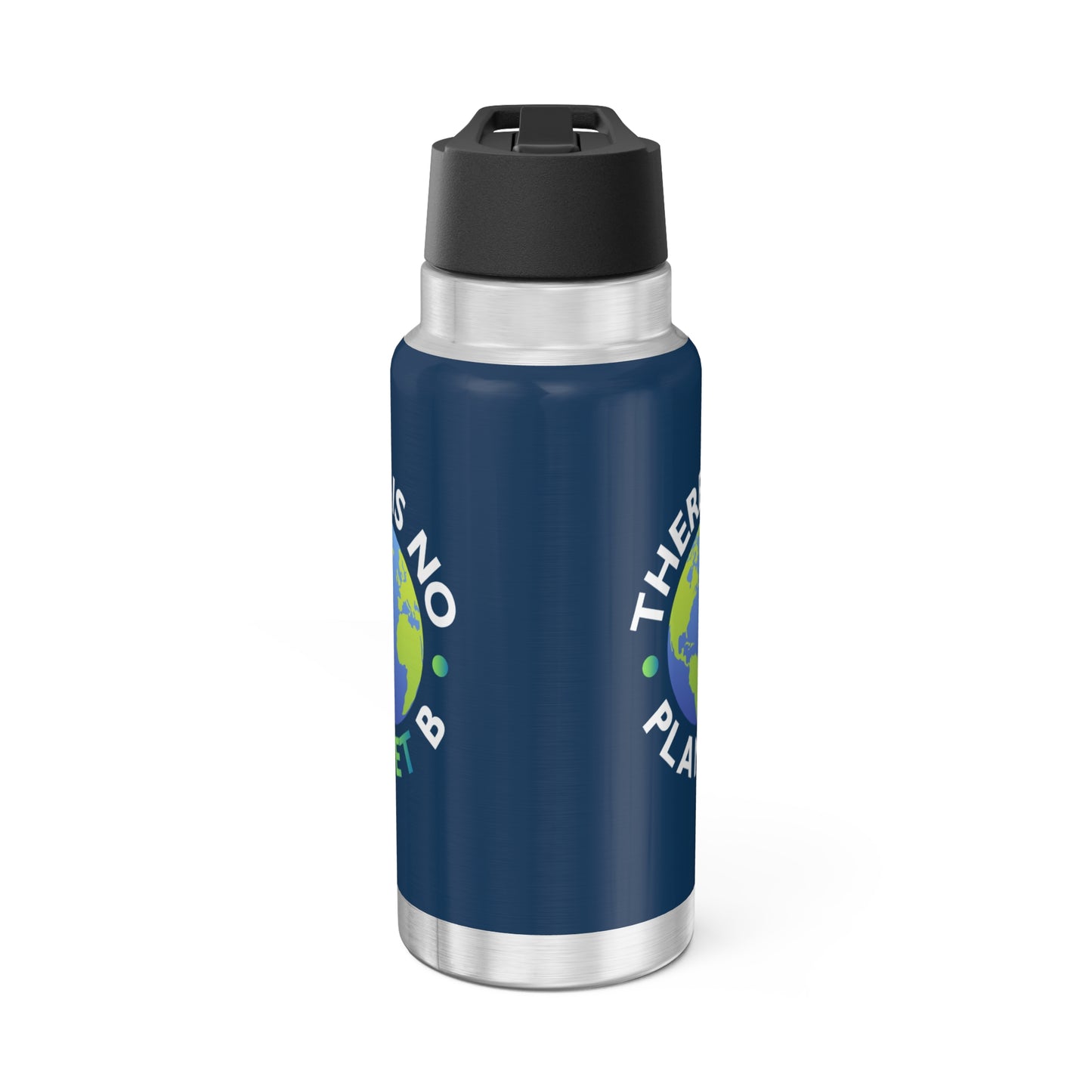 “There Is No Planet B” 32 oz. Tumbler/Water Bottle
