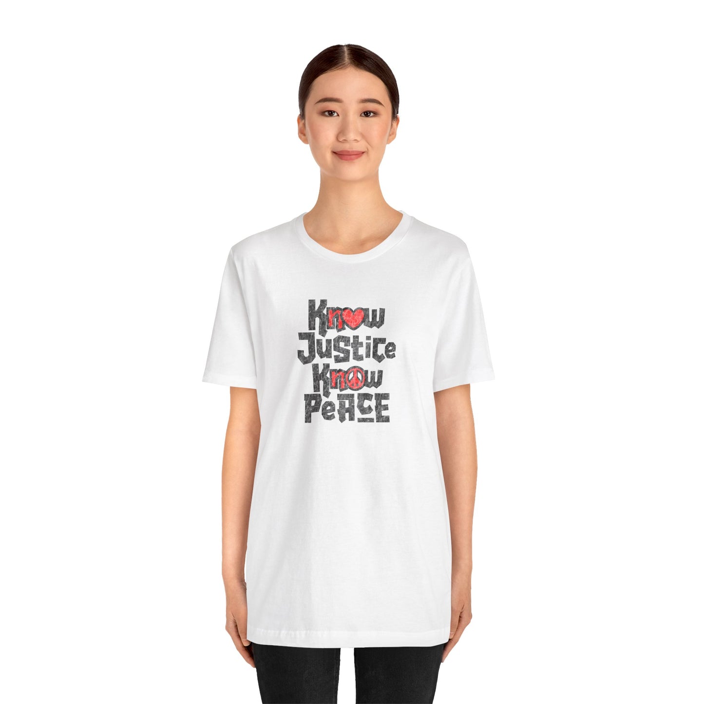 “Know Justice, Know Peace (Heart of Awareness)” Unisex T-Shirt (Bella+Canvas)