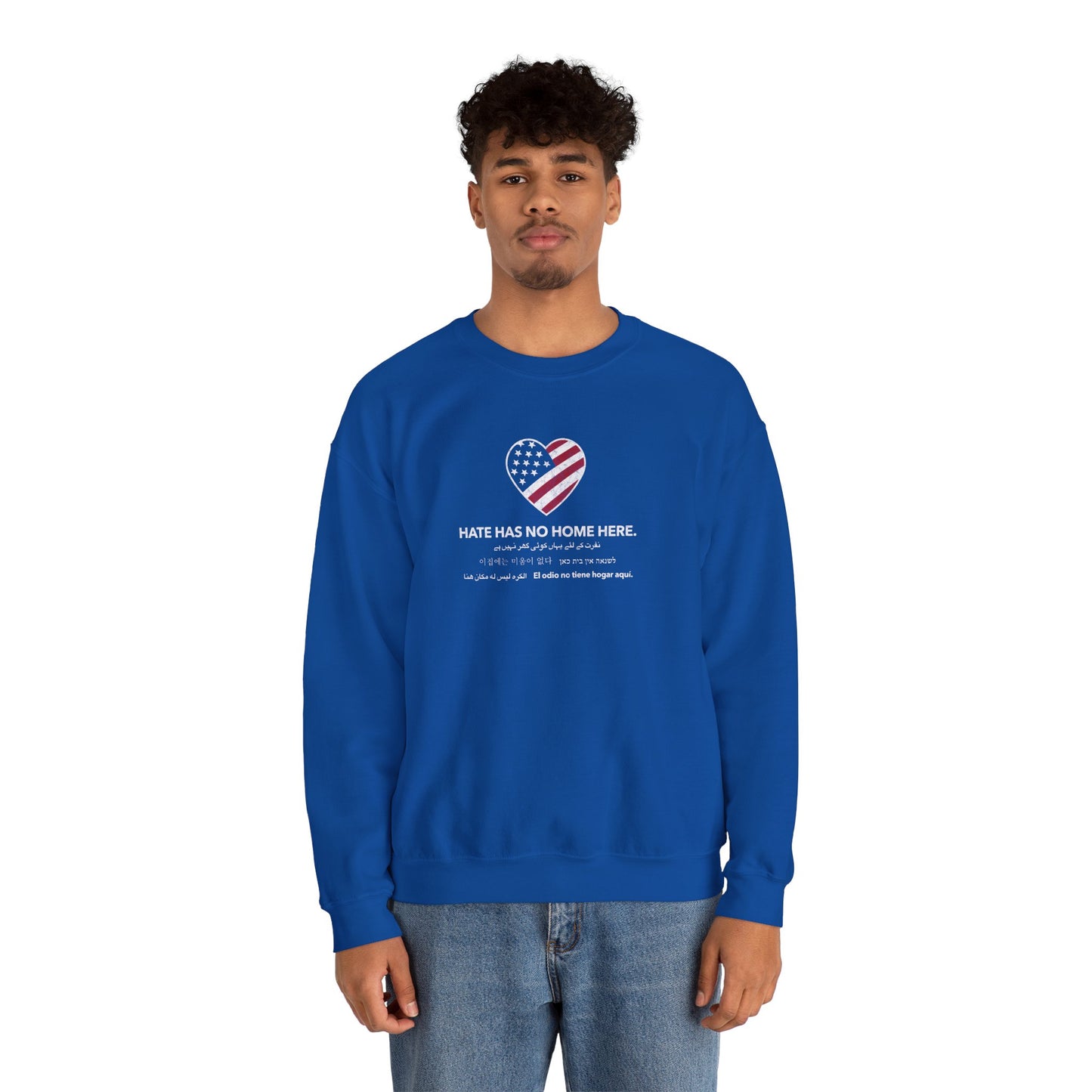 “Hate Has No Home Here” Unisex Sweatshirt