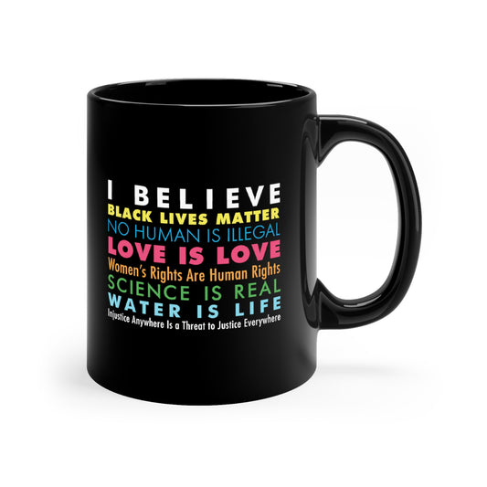 “I / We Believe” 11 oz. Mug
