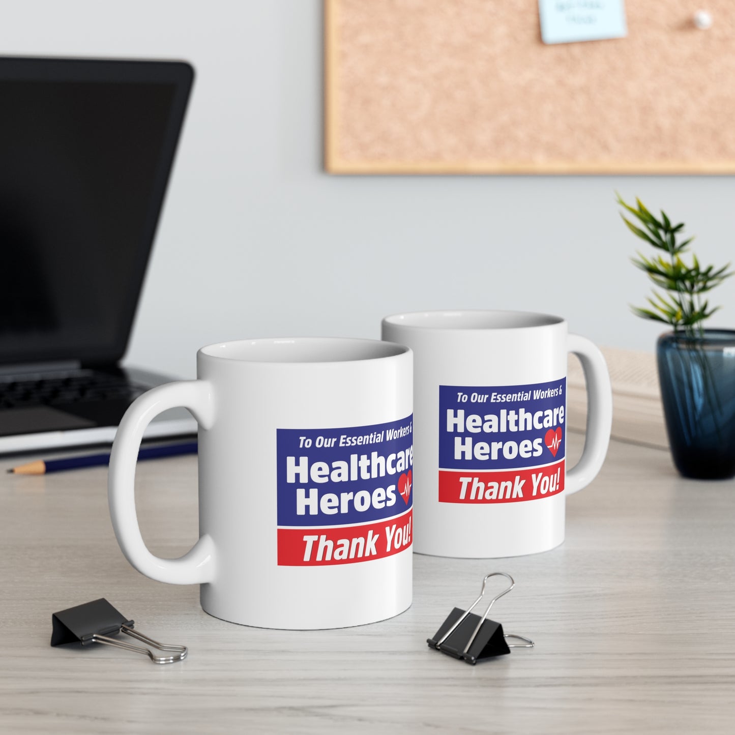 “Healthcare Heroes” 11 oz. Mug