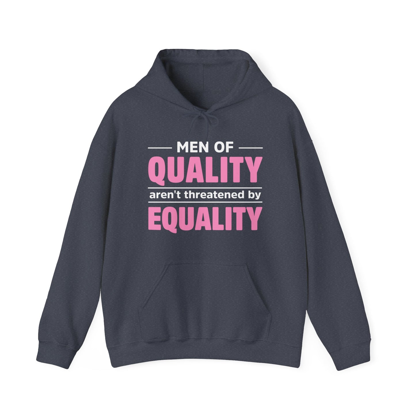 “Men of Quality” Unisex Hoodie