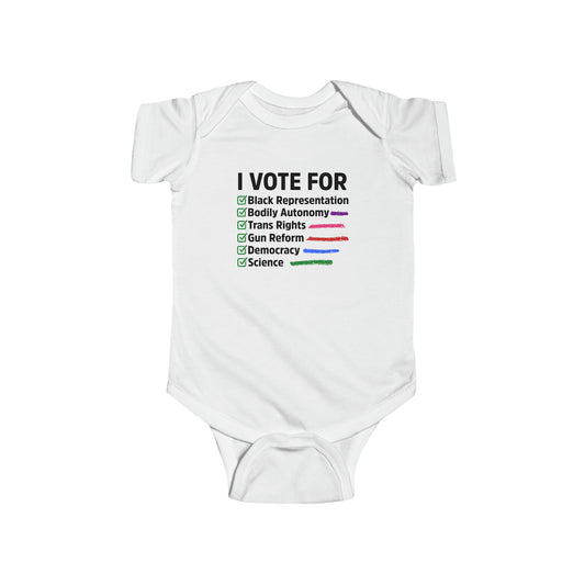 “I Vote For” Infant Onesie