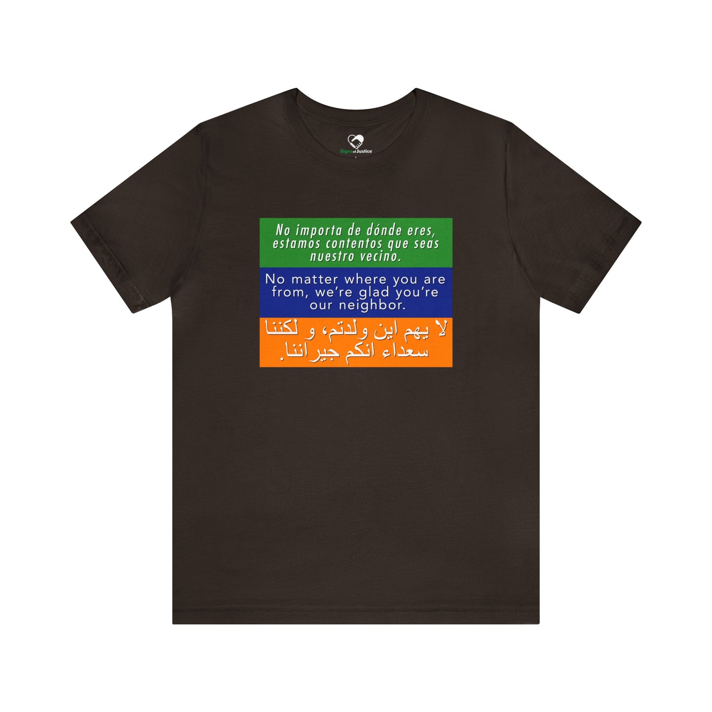 “Welcome Your Neighbors” Unisex T-Shirt (Bella+Canvas)