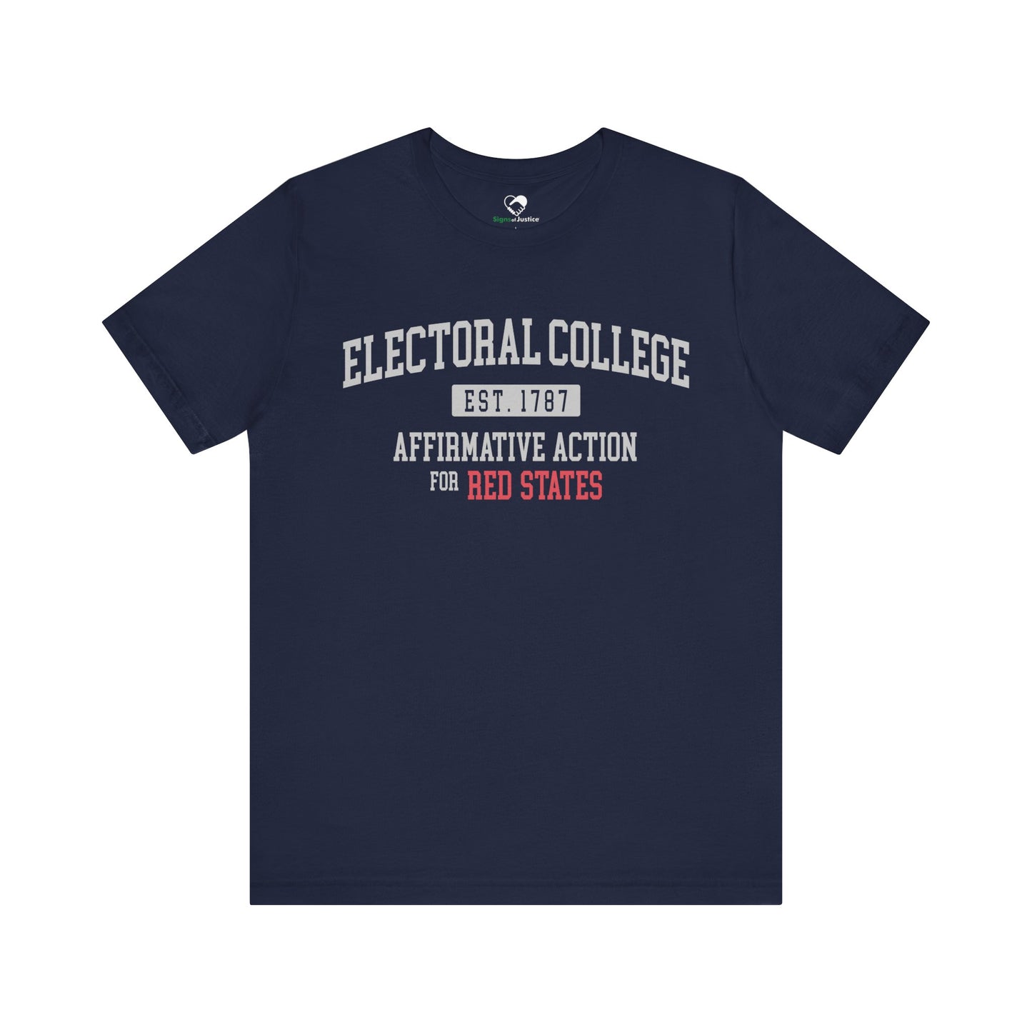 "Electoral College - Affirmative Action" Unisex T-Shirt (Bella+Canvas)