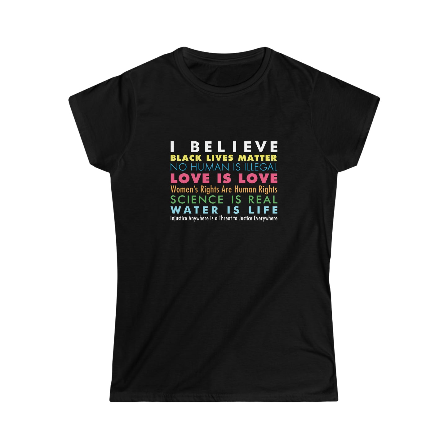“I / We Believe” Women’s T-Shirts