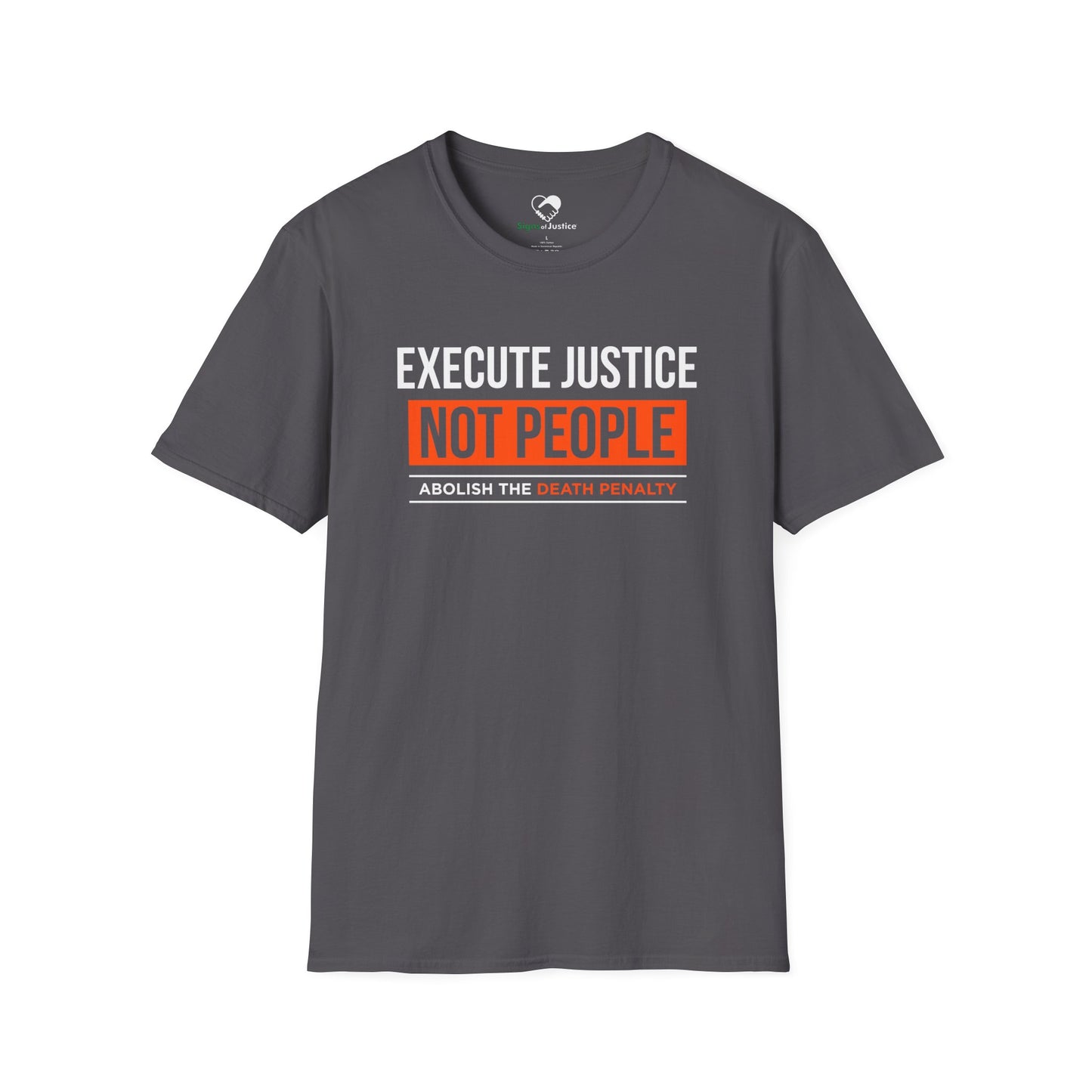 “Execute Justice” Unisex T-Shirt