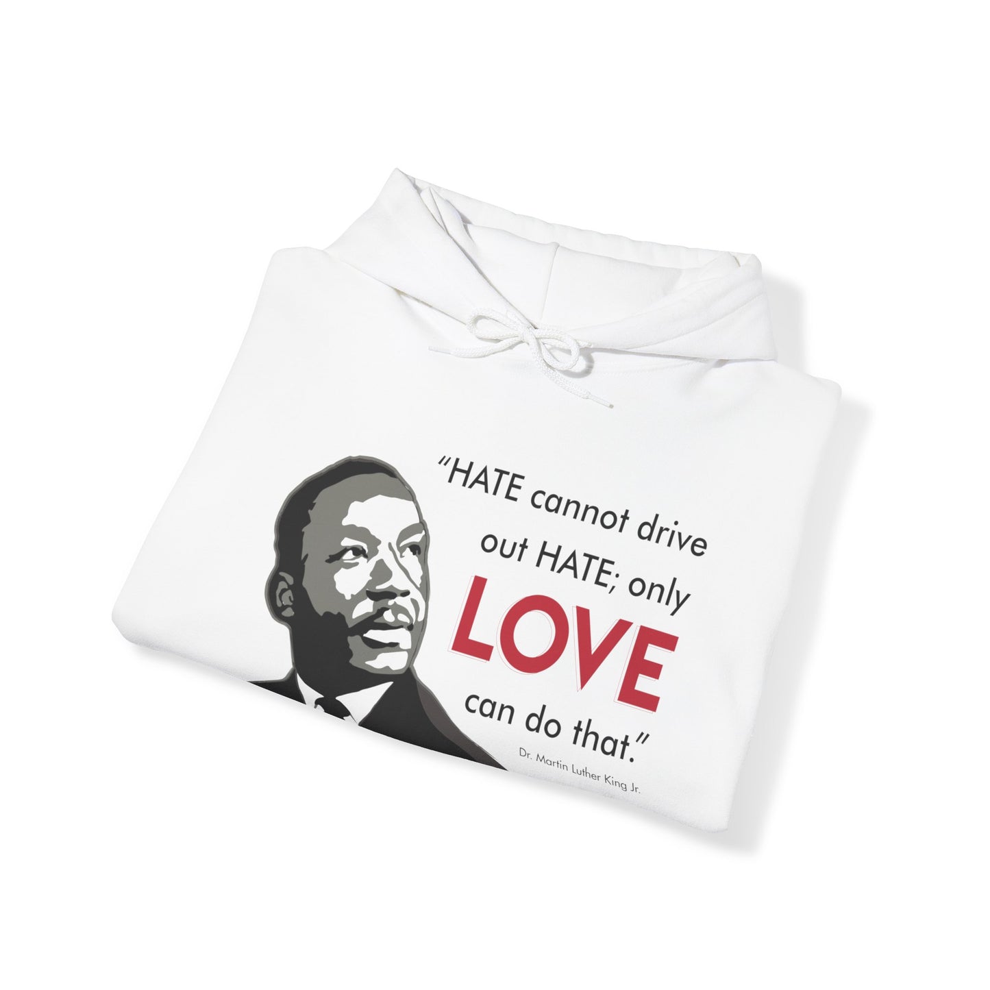 “MLK Love” Unisex Hoodie