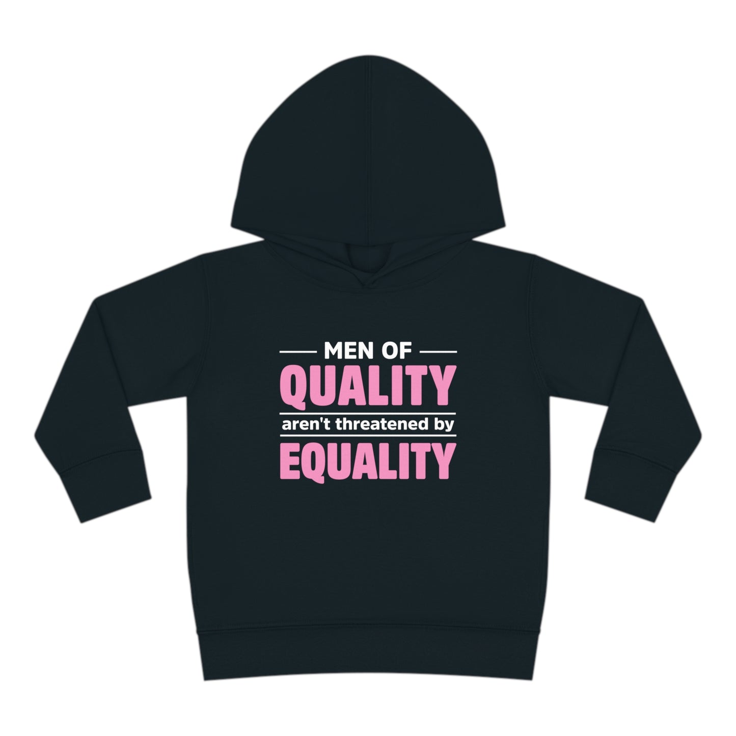 “Men of Quality”  Toddler Hoodie