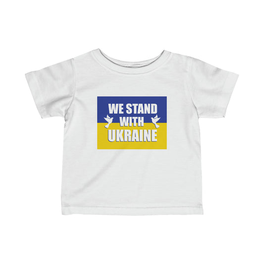 “We Stand With Ukraine” Infant Tee