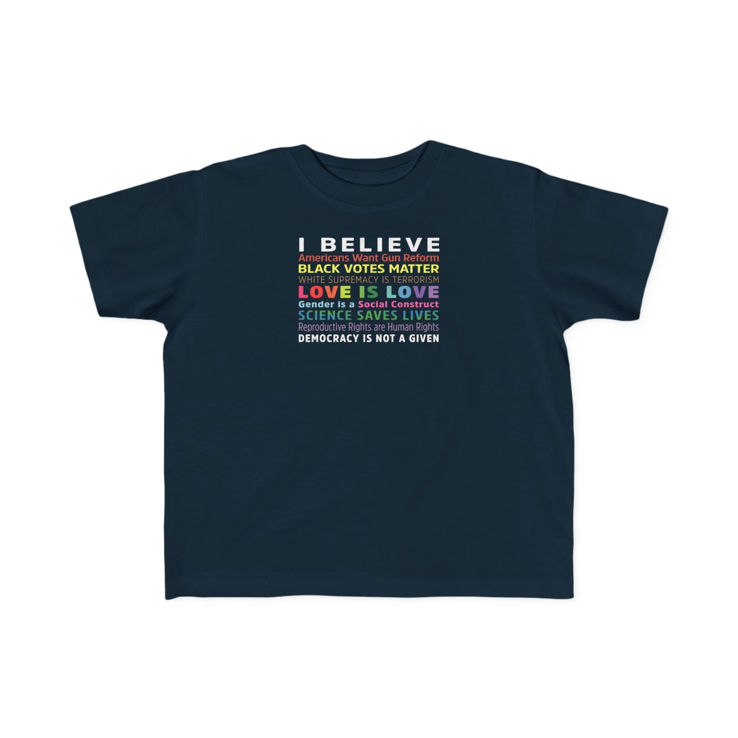 “I / We Believe 2024” Toddler's Tee