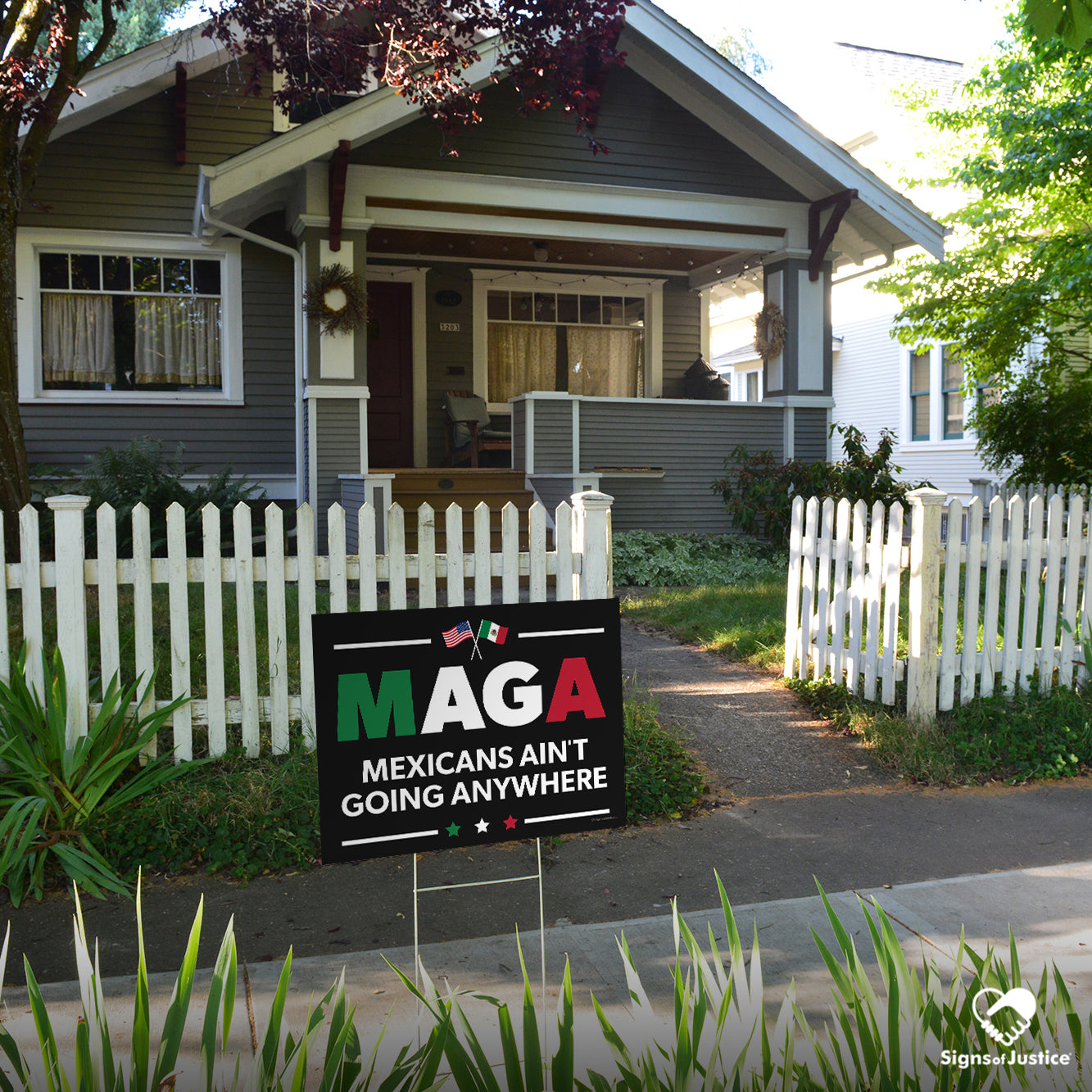 "Mexicans Ain't Going Anywhere (MAGA)" Yard Sign