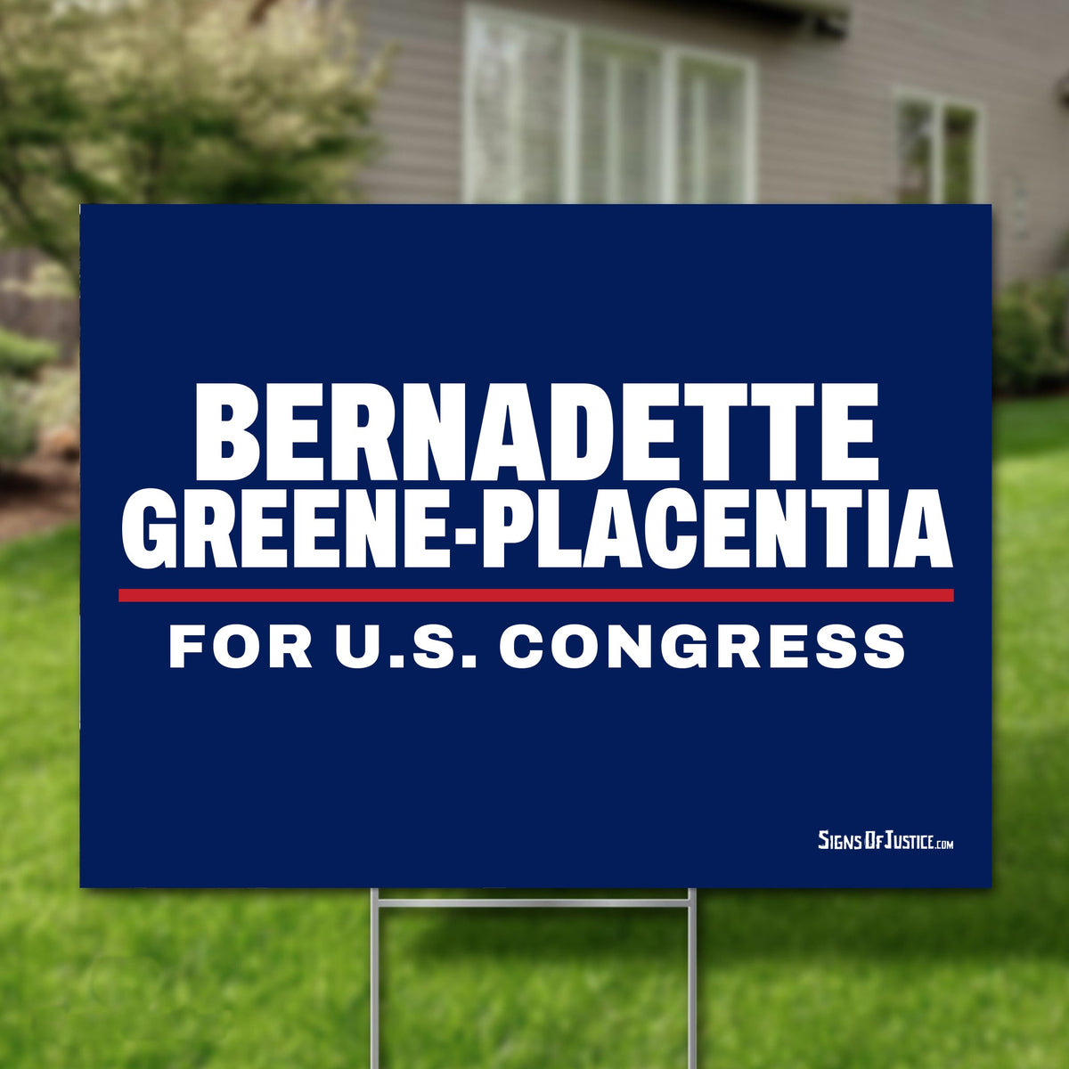 Bernadette Greene-Placentia 24"x18" yard sign