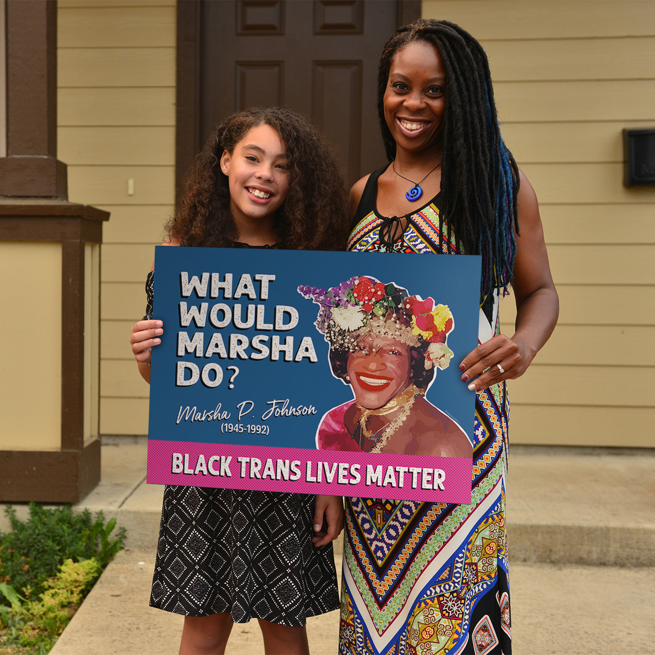 "What Would Marsha Do?" Yard Sign