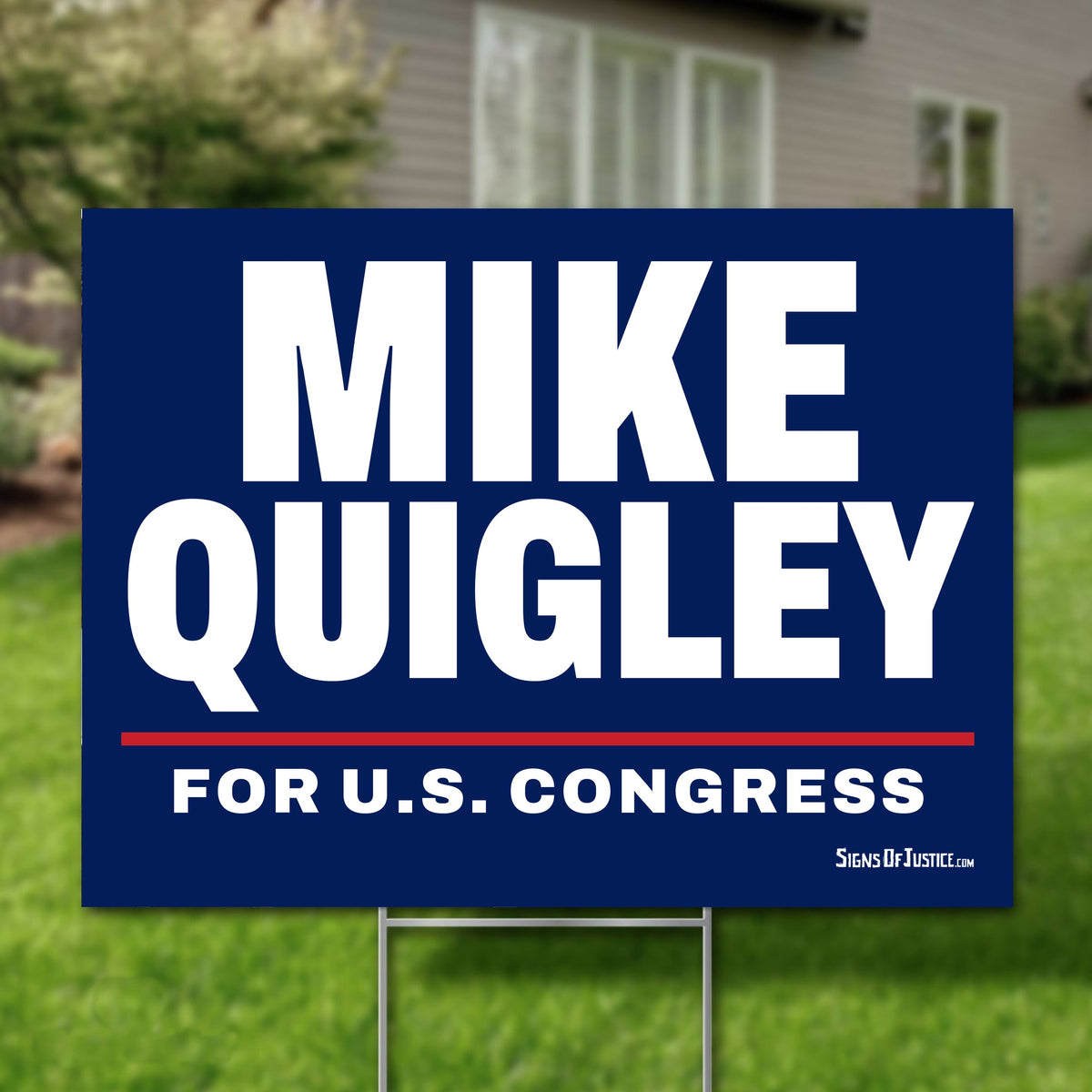 Mike Quigley 24"x18" yard sign