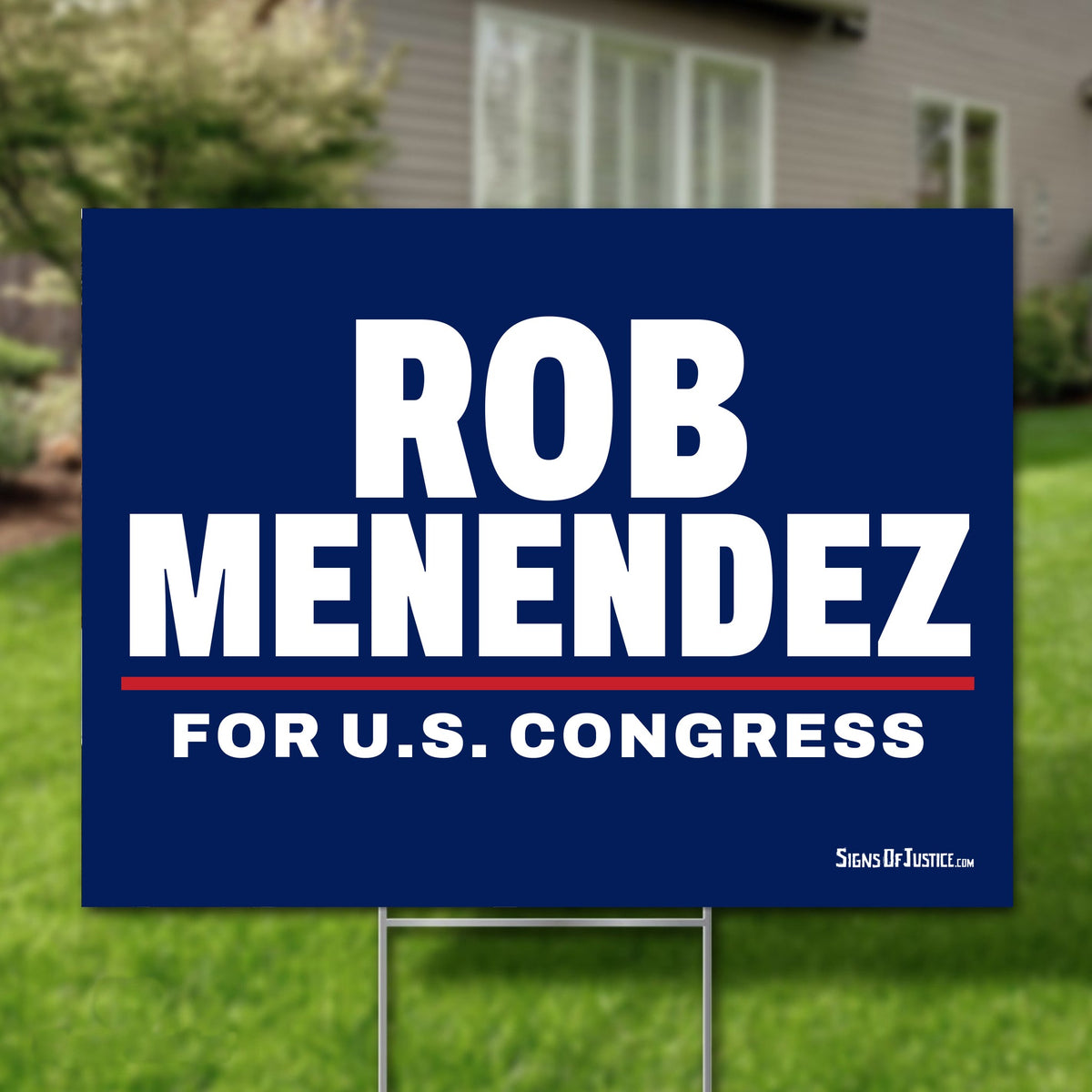 Rob Menendez 24"x18" yard sign