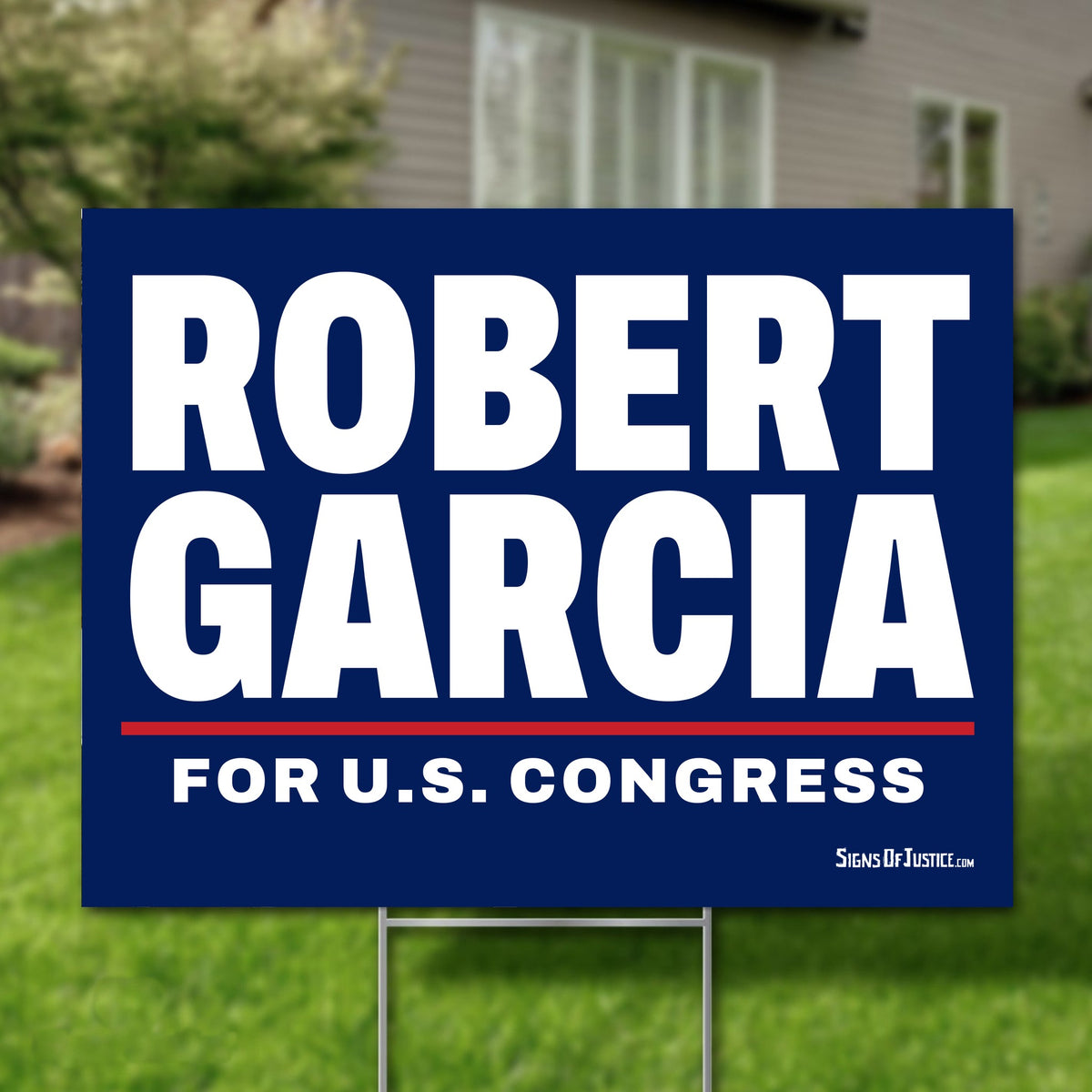 Robert Garcia 24"x18" yard sign