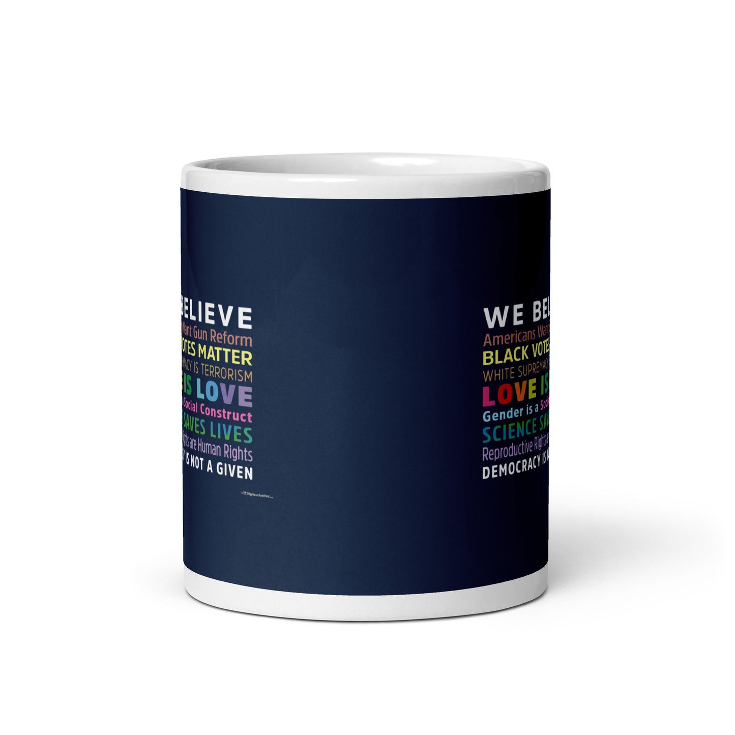 I / We Believe 2024 Mug