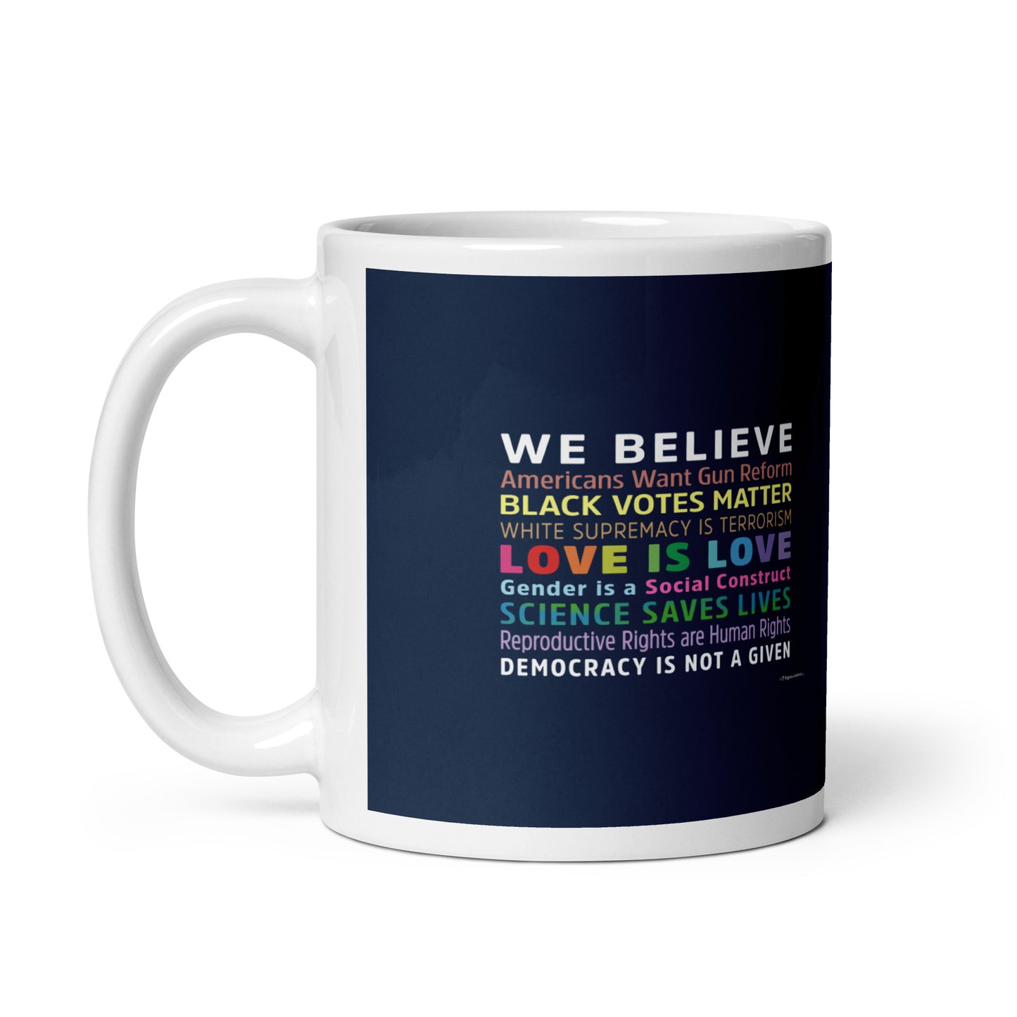 I / We Believe 2024 Mug